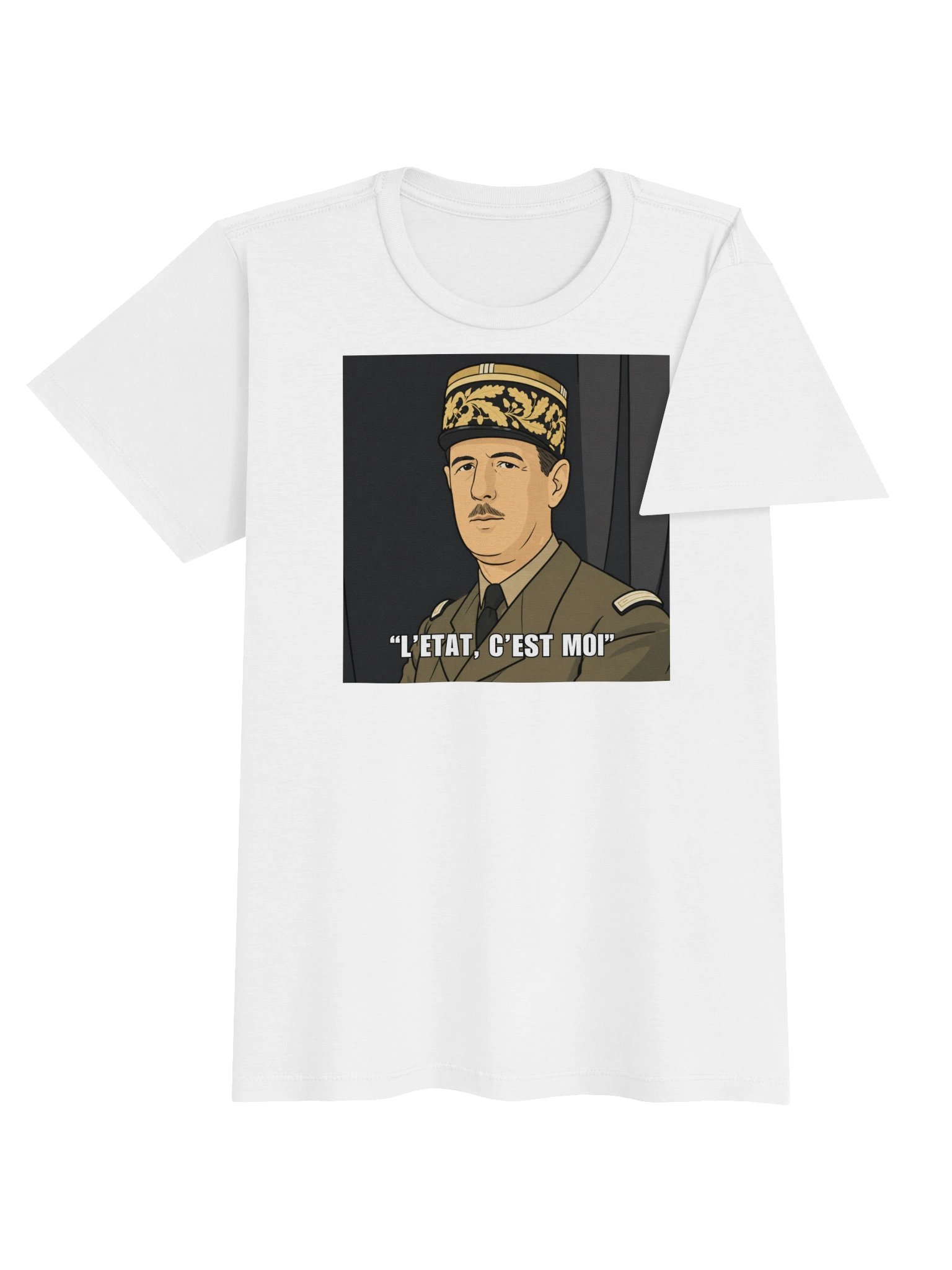 L'etat c'est moi - Charles De Gaulle (Dam T-shirt) product image (4)