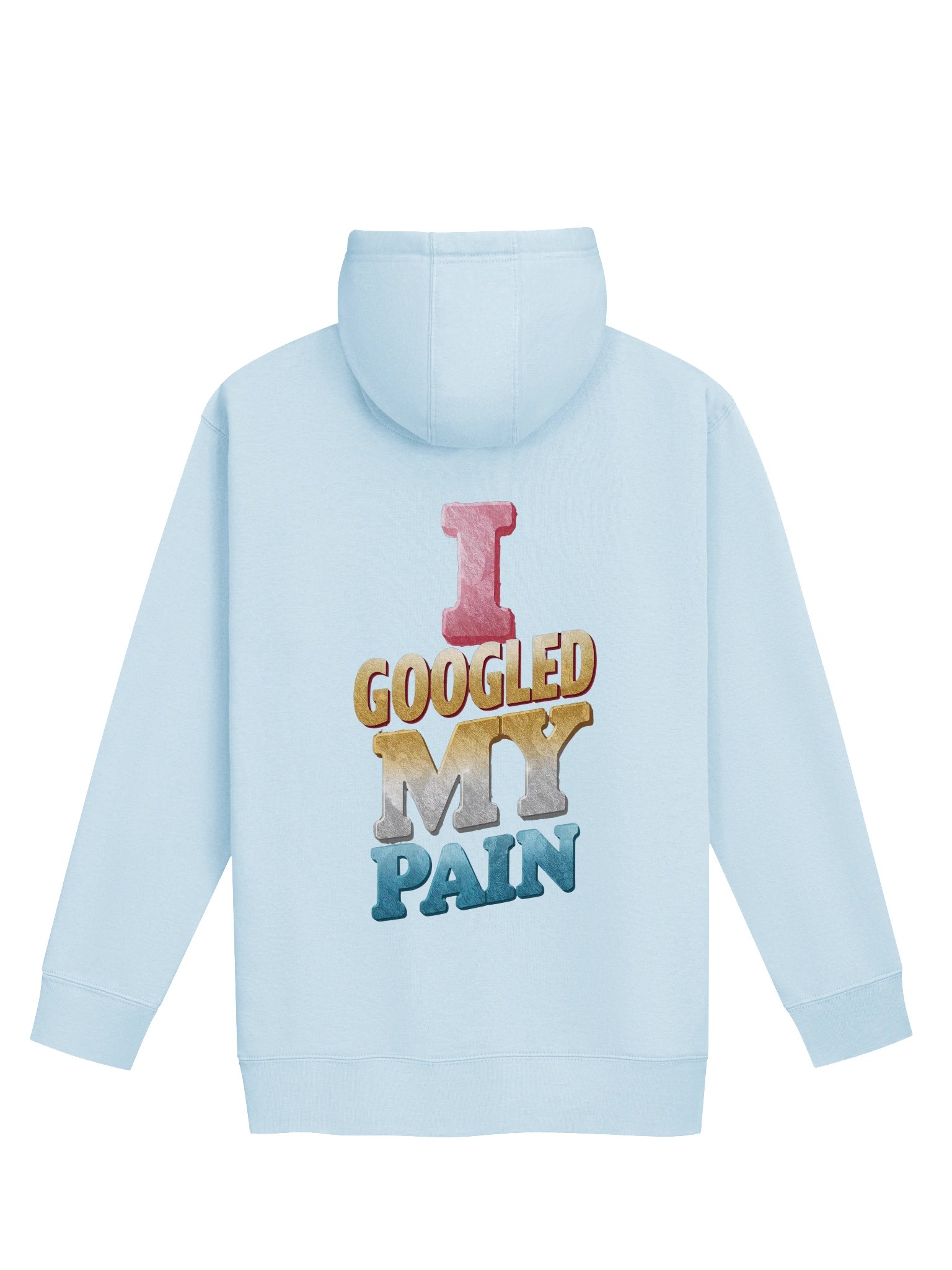 I Googled My Pain Premium Hoodie product image (2)
