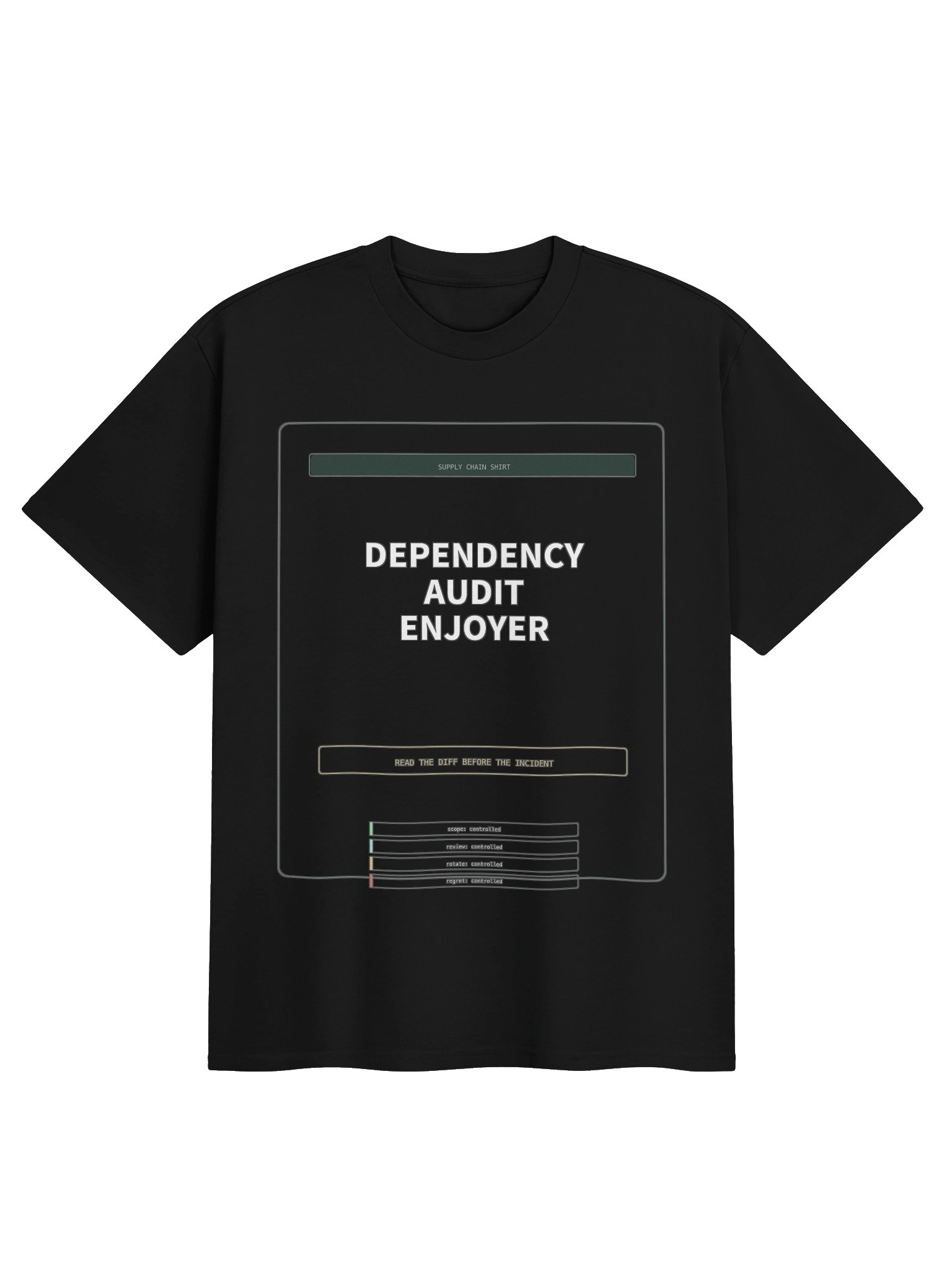 Dependency Audit Enjoyer Tee product image (1)