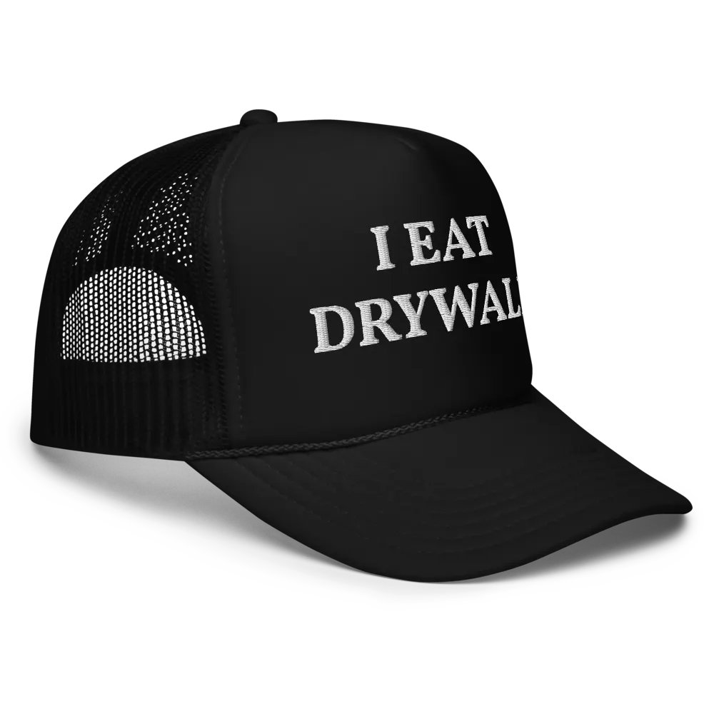 I Eat Drywall - Embroidered Trucker Hat Cap product image (5)