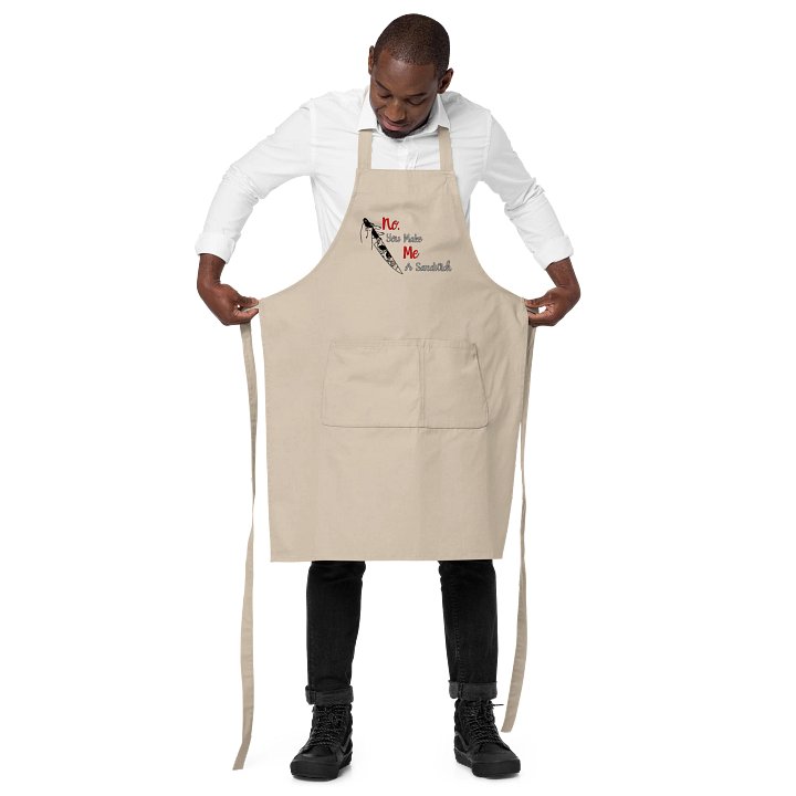 You Make ME a Sandwich Apron product image (2)