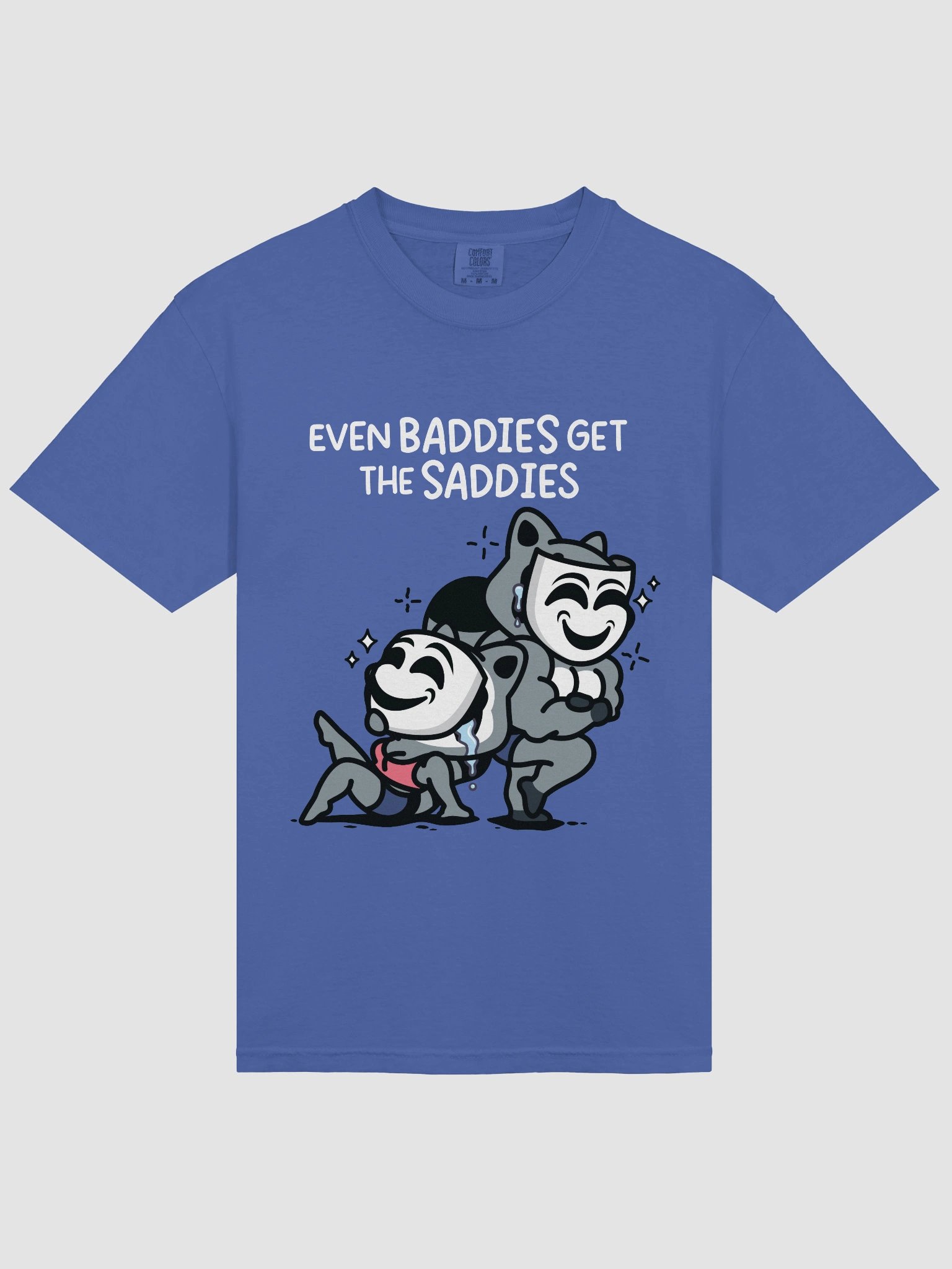 Baddies Get Saddies Men's Tee product image (3)