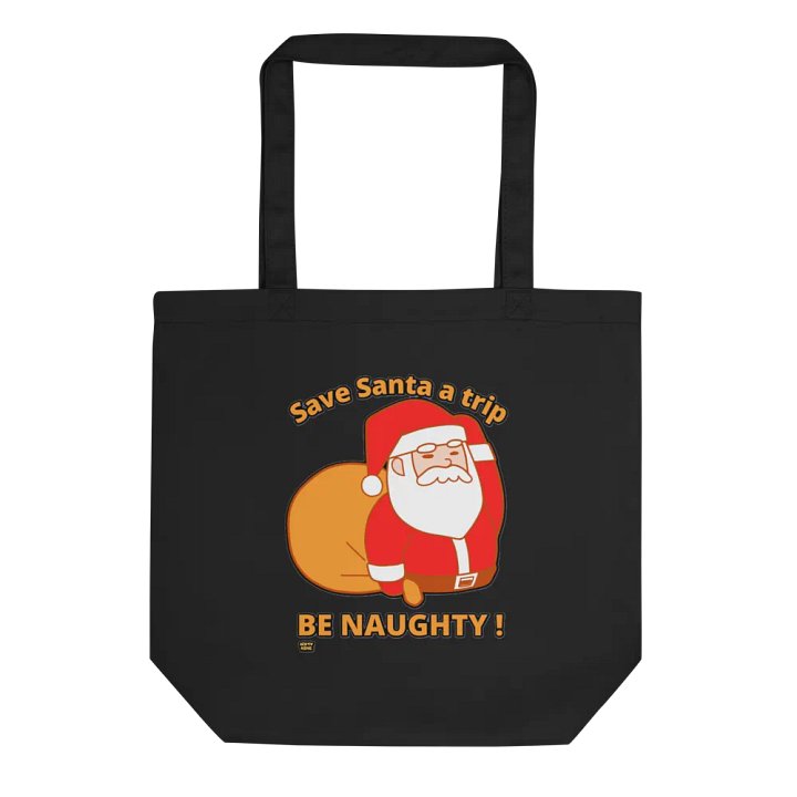 SAVE SANTA A TRIP, BE NAUGHTY! product image (1)