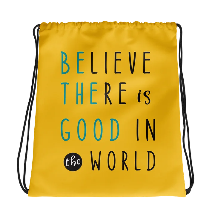 Be the Good in the World Drawstring Bag product image (1)
