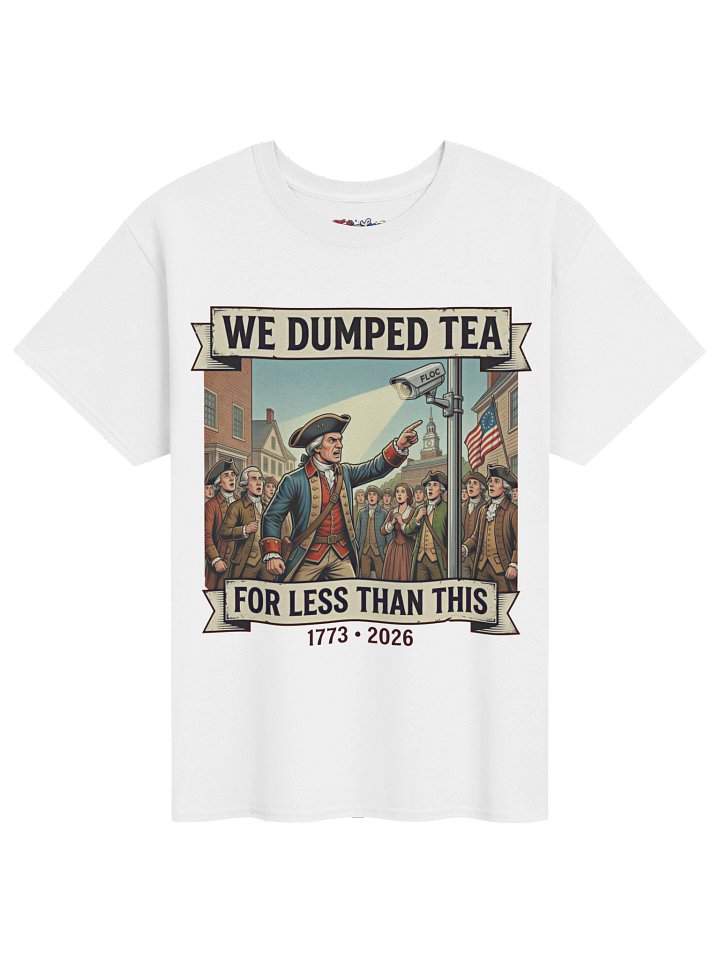 We Dumped Tea For Less - Classic Tee, Extended Sizes product image (1)