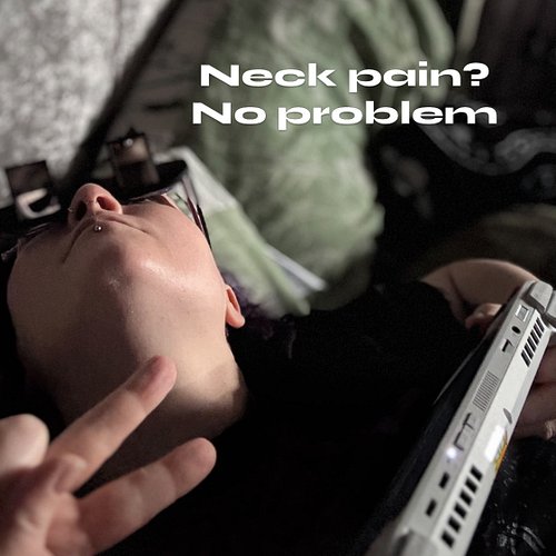 Neck pain has been thwarted by the lazy glasses 😂