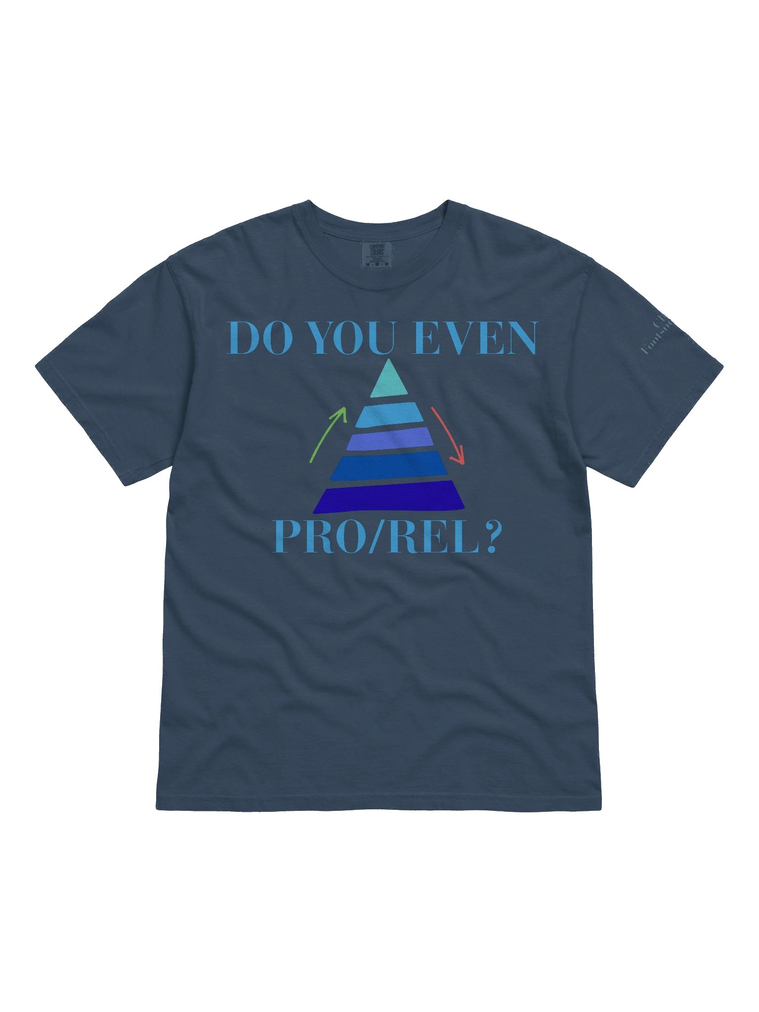 Do You Even Pro/Rel Comfort Tee product image (5)