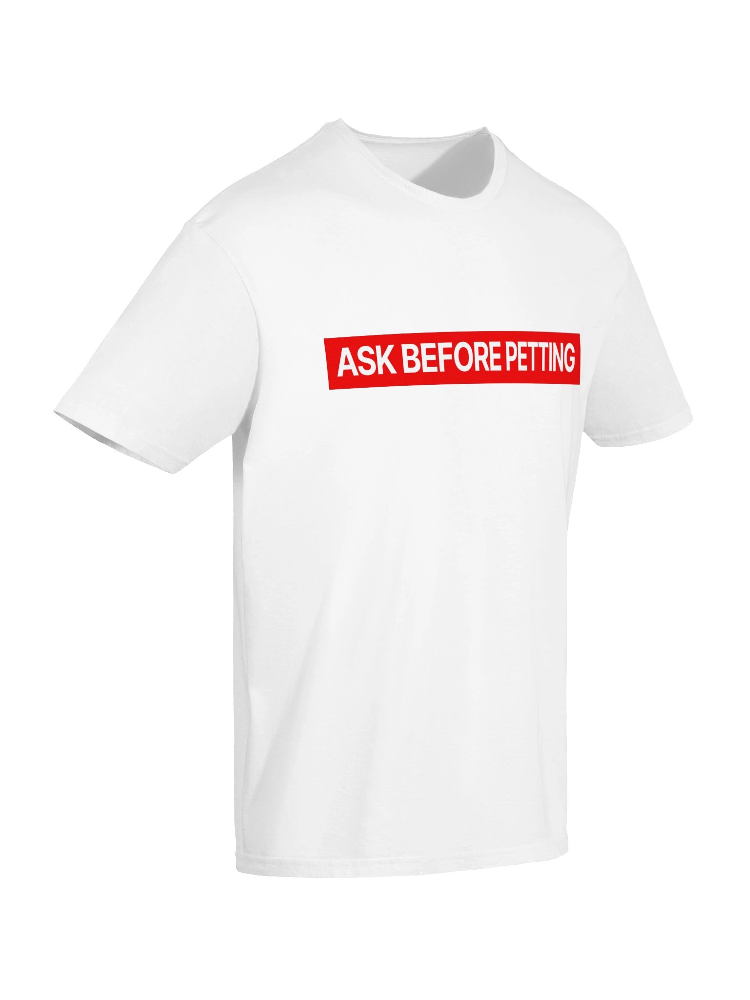 Ask Before Petting Tee product image (76)