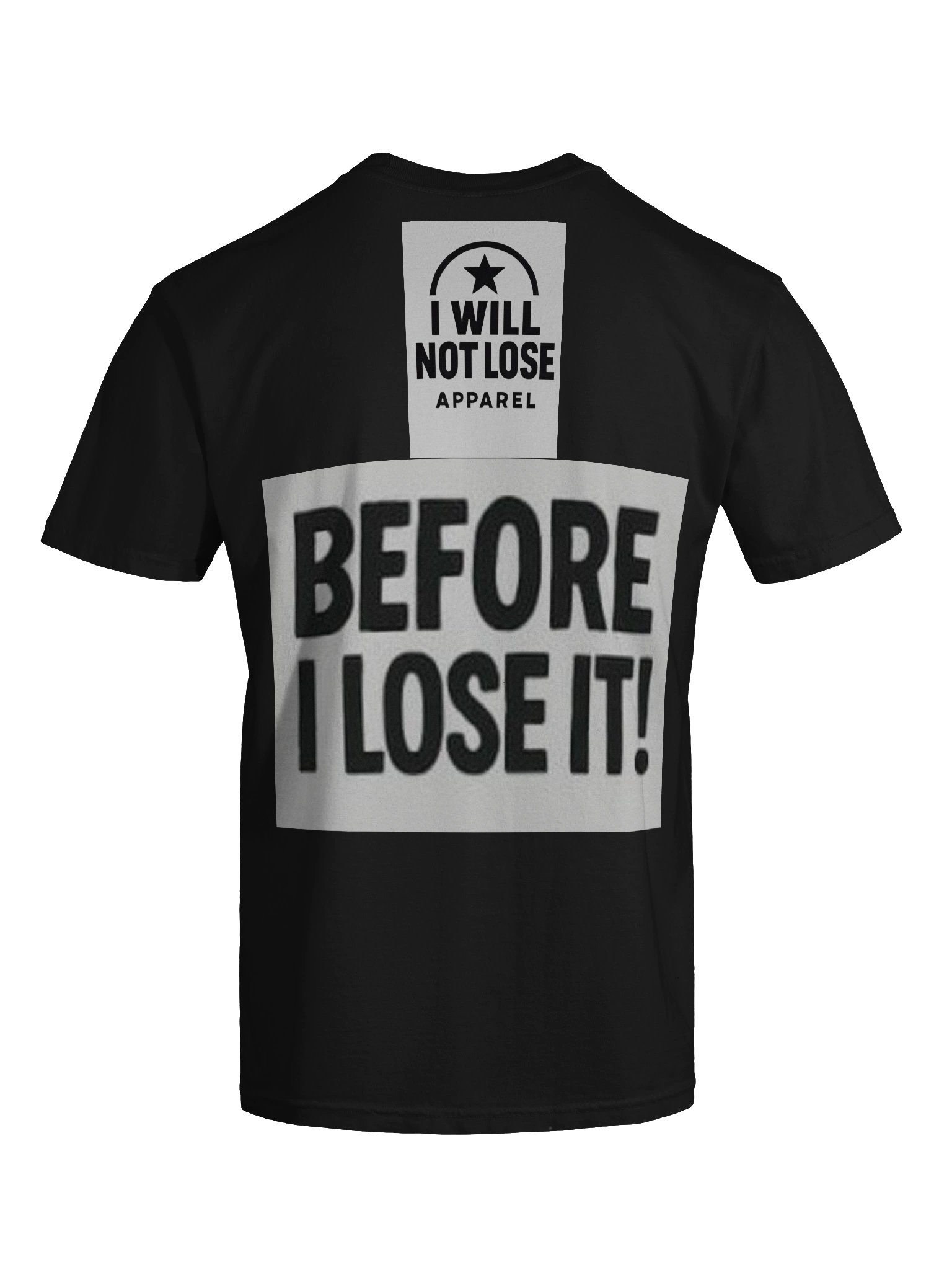 I Will Not Lose Apparel product image (17)