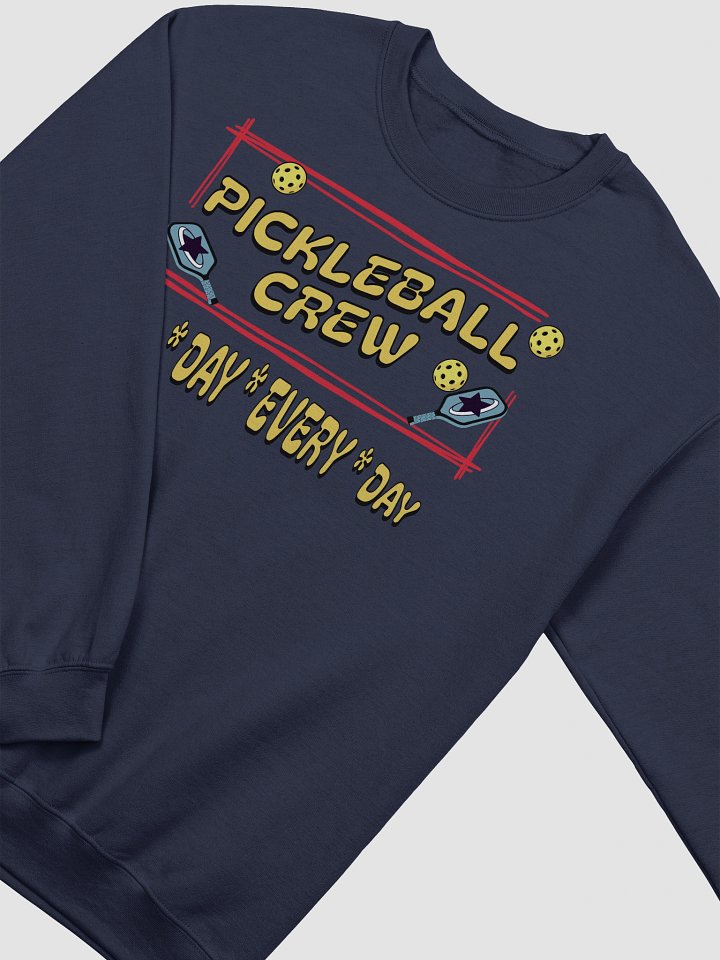 Pickleball Crew All Day Every Day Classic Sweatshirt product image (2)