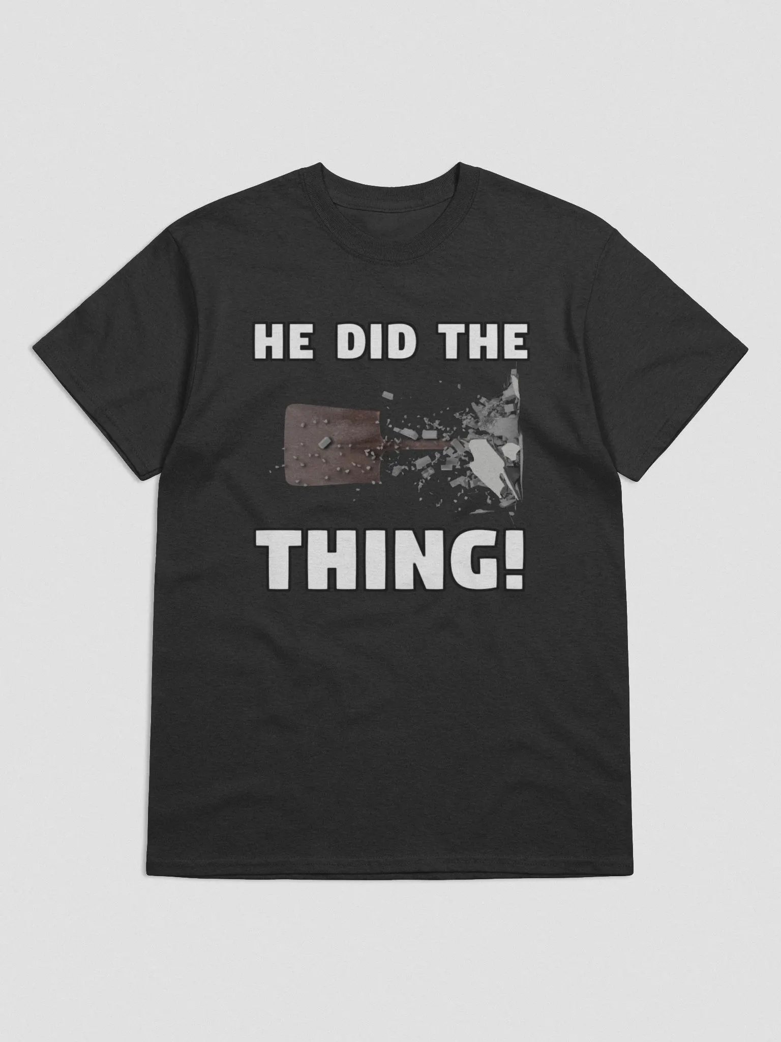 HE DID THE THING! product image (1)