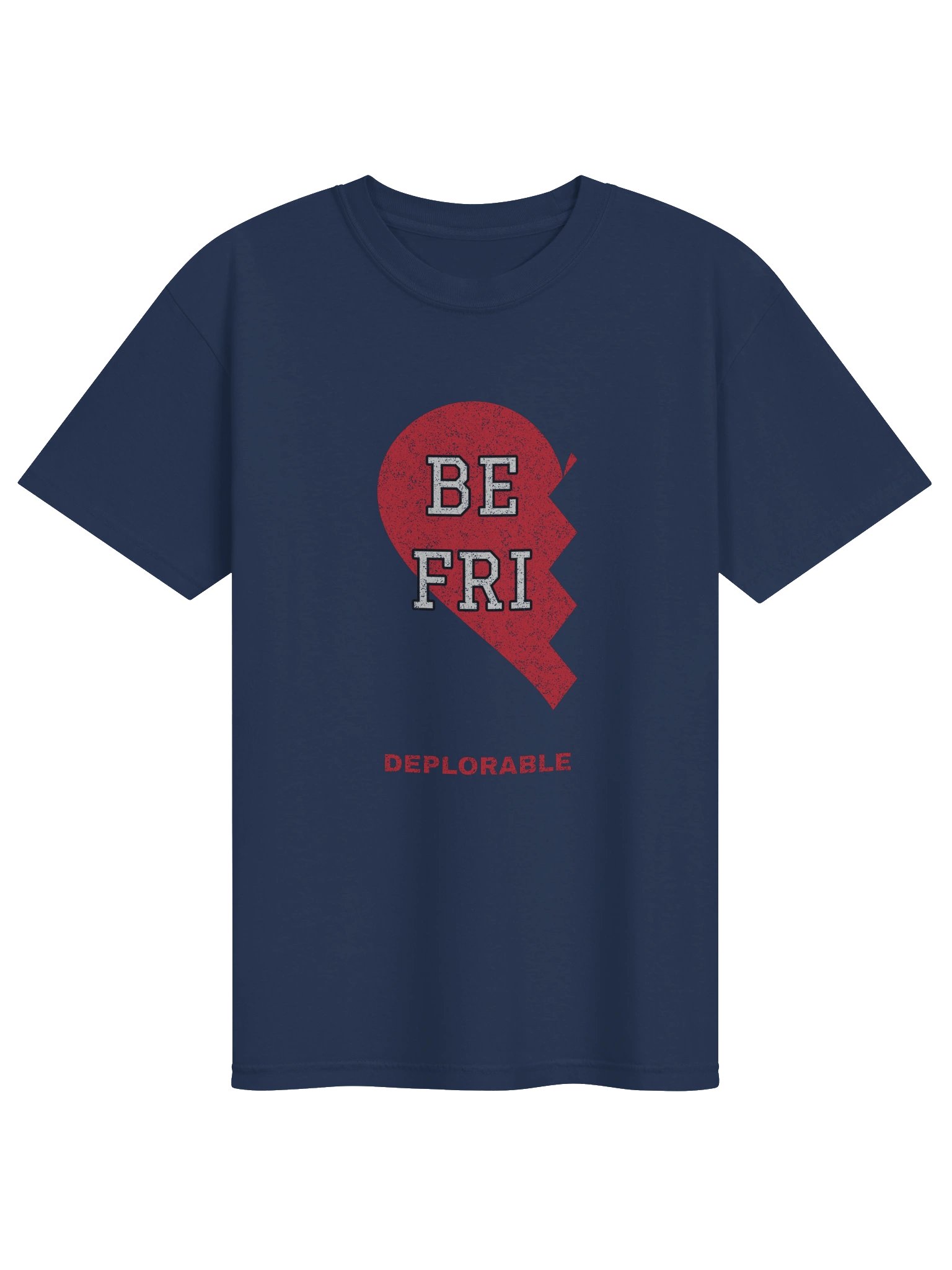 Deplorable (Deportable BFF) Tee product image (1)