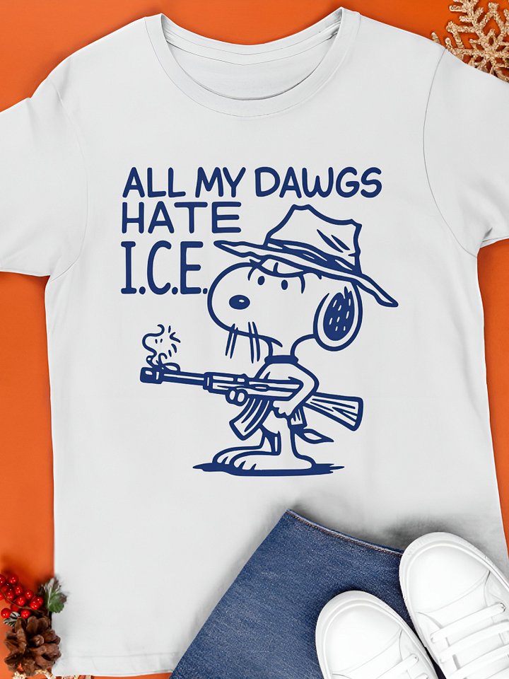 All My Dawgs Hate ICE Shirt product image (1)