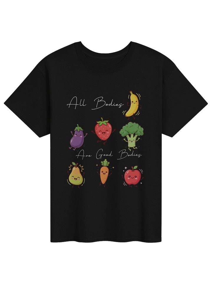 All Bodies Are Good Bodies T-Shirt product image (1)