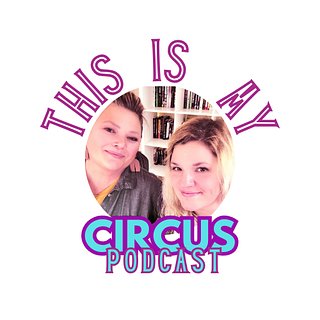 This Is My Circus