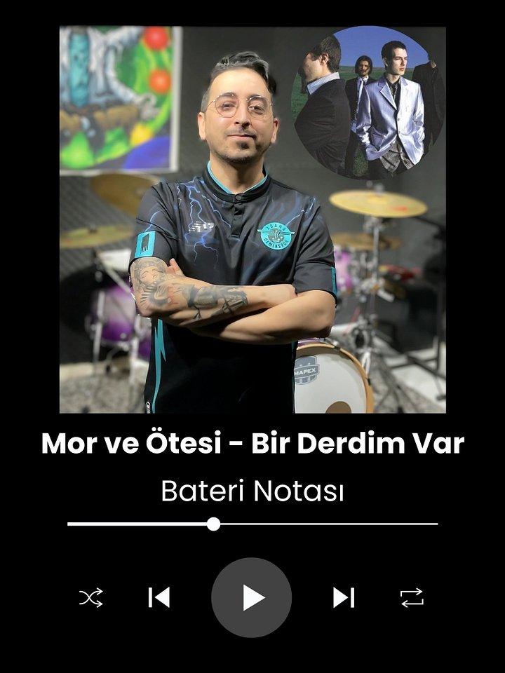 Mor ve Ötesi - Bir Derdim Var Bateri Notası product image (1)