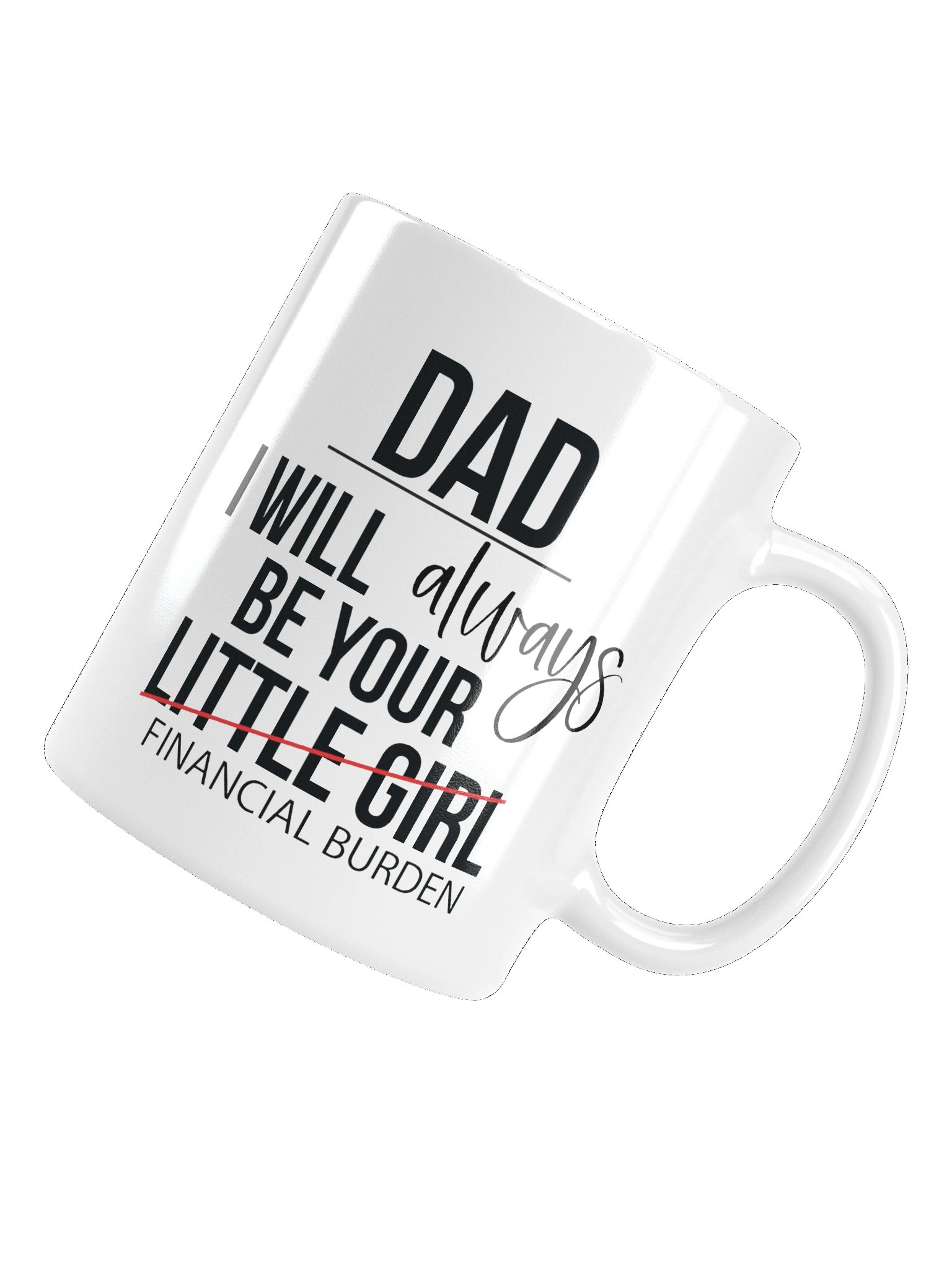 Strike-Through DAD Novelty Coffee Mug product image (16)