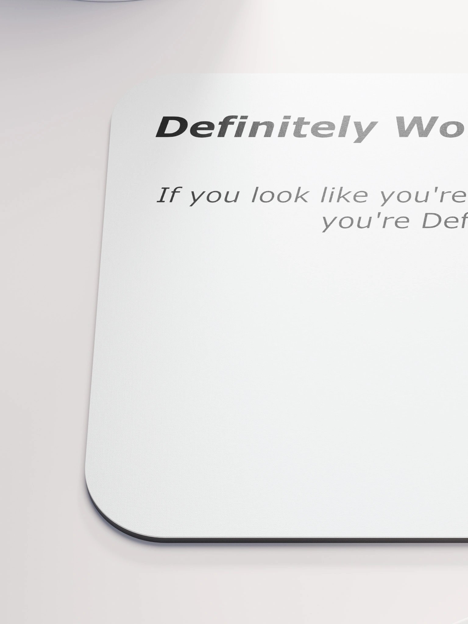 Definitely Working Mouse Pad product image (6)