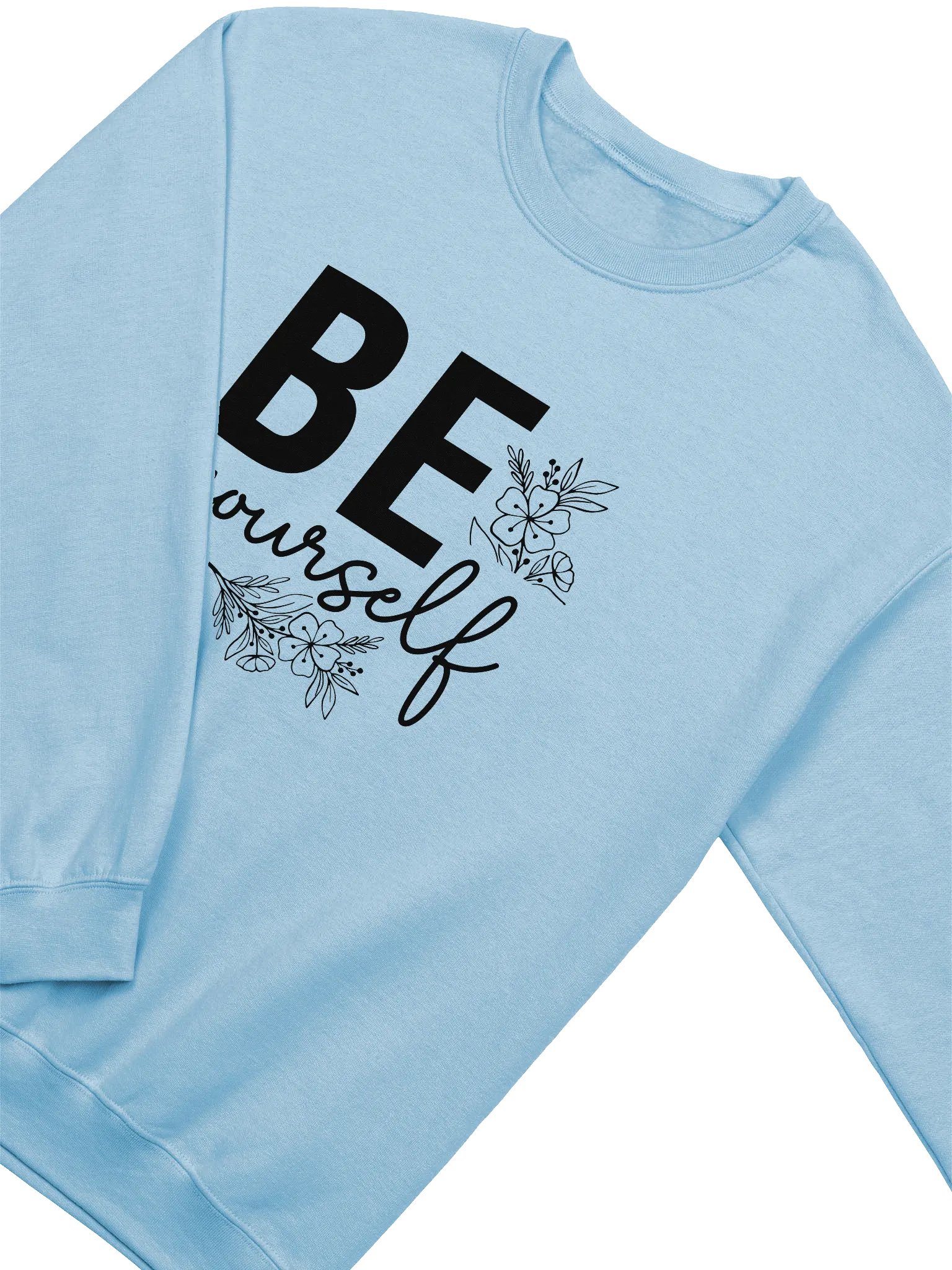 Be Yourself - Limited Edition Sweatshirt product image (6)