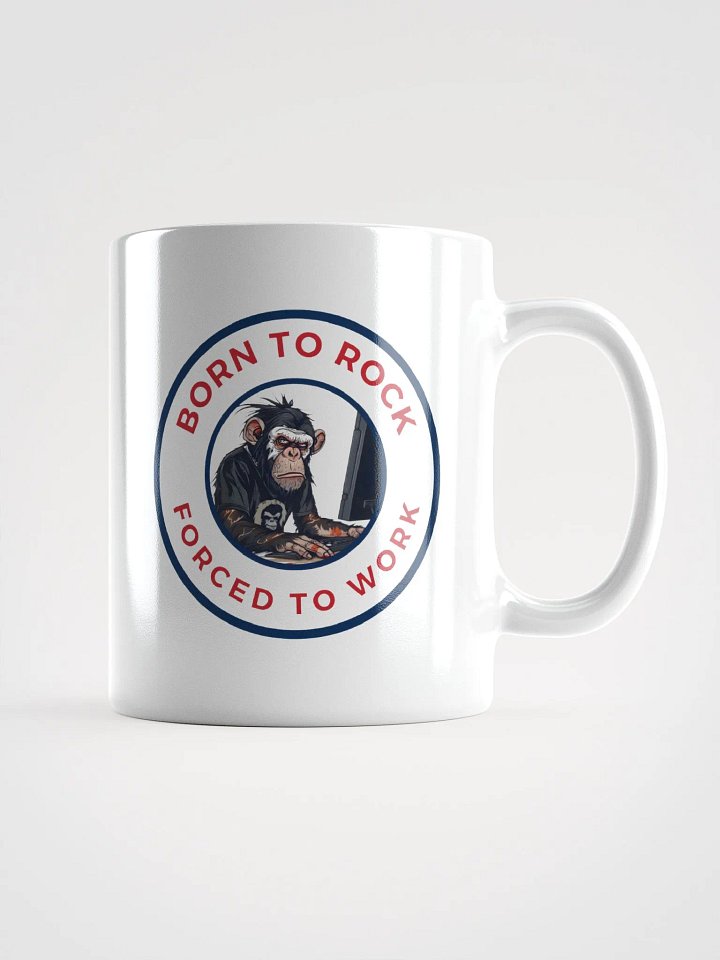 Born to Rock Forced to Work Mug product image (1)
