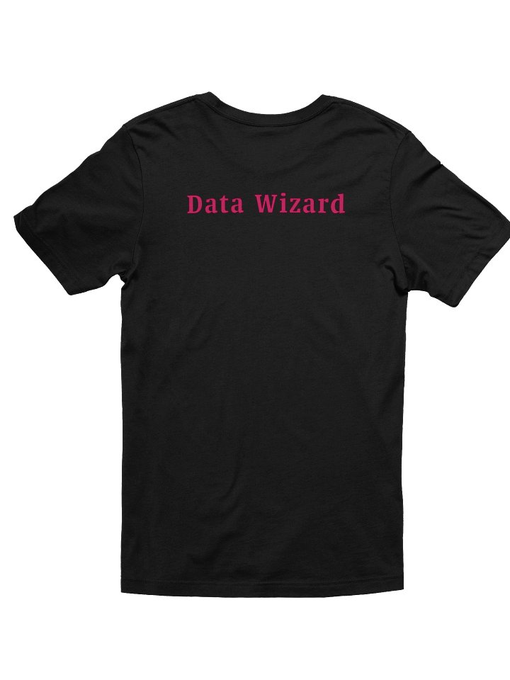 OpenRefine Is Magic T-Shirt - Unisex product image (19)