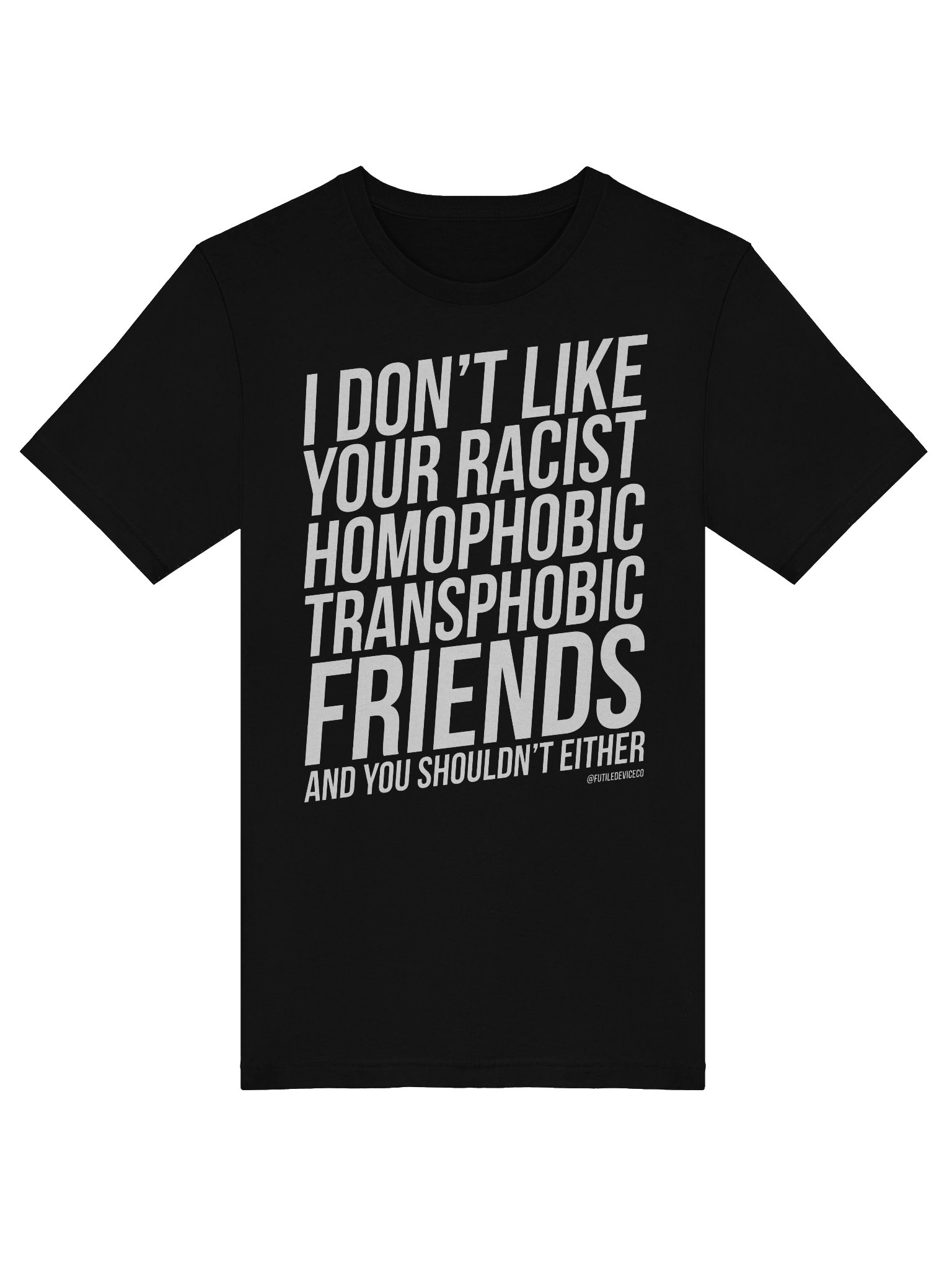 FUTILE DEVICE DEVICE: YOUR RACIST FRIEND product image (33)