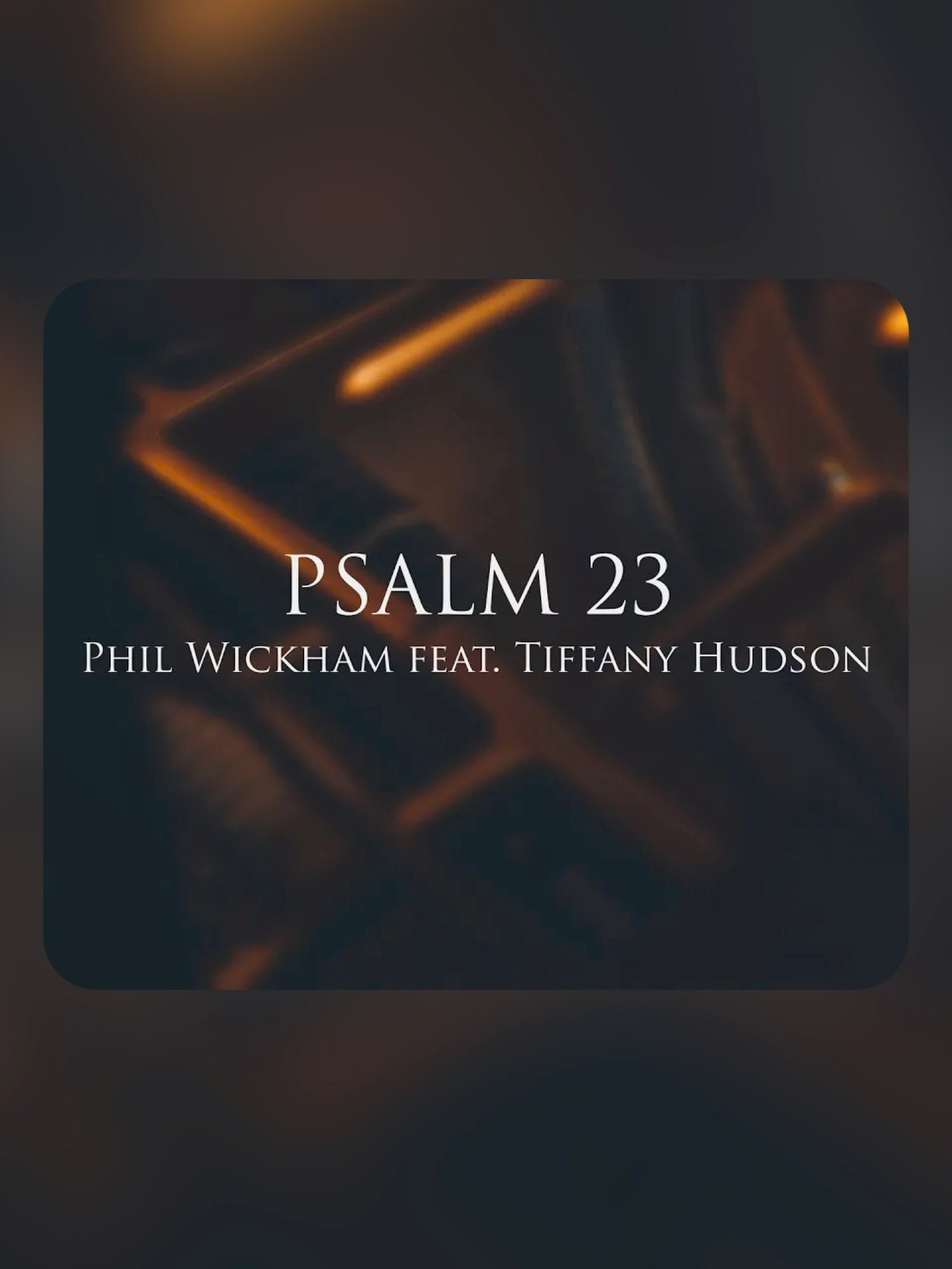 Psalm 23 - Phil Wickham & Tiffany Hudson product image (1)
