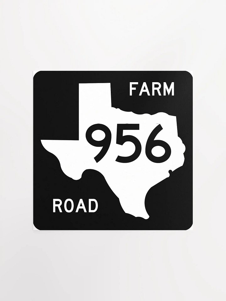 Texas Farm Road Sign FM 956 Poster product image (3)