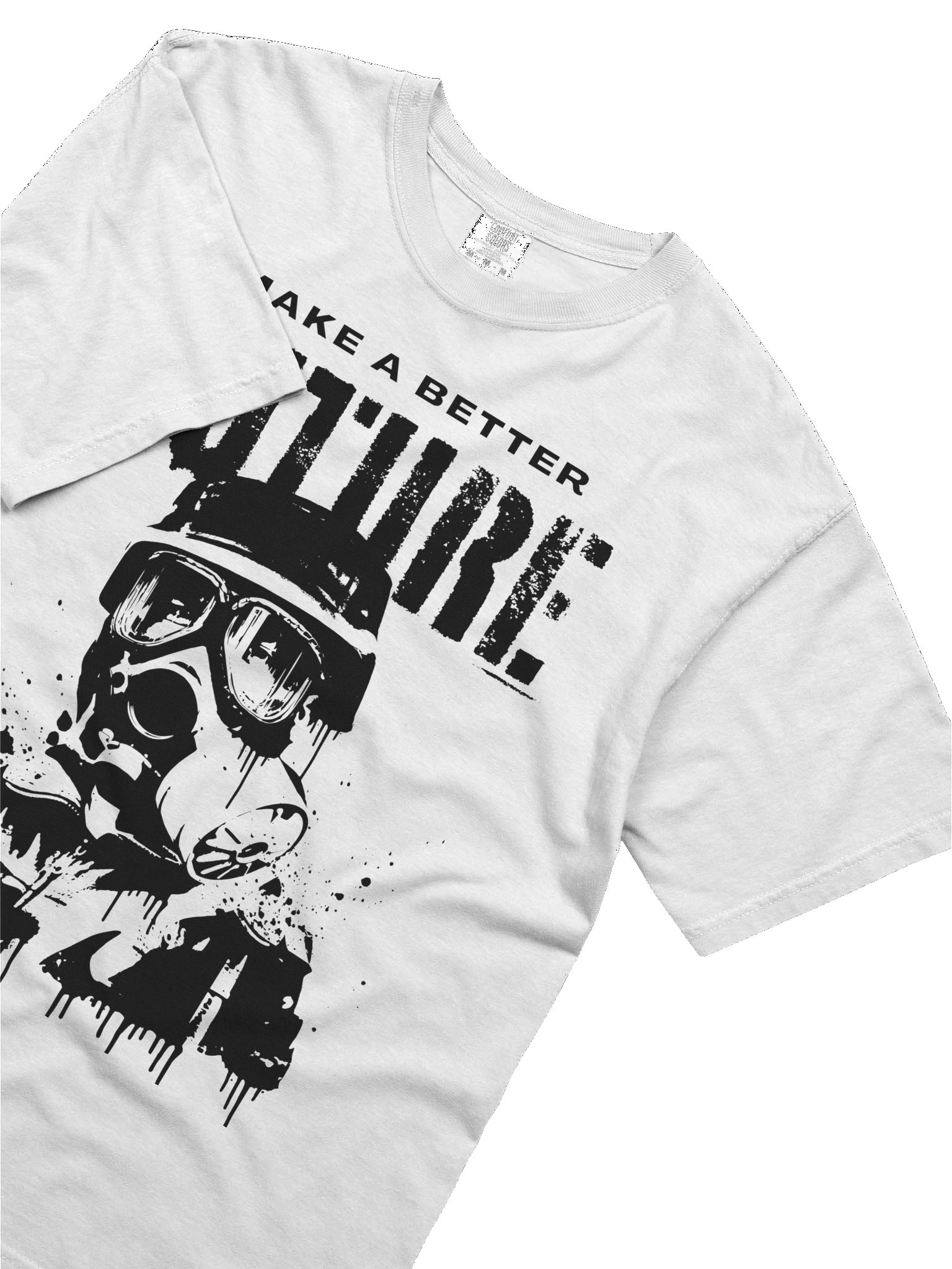 Make a Better Future Tshirt product image (45)
