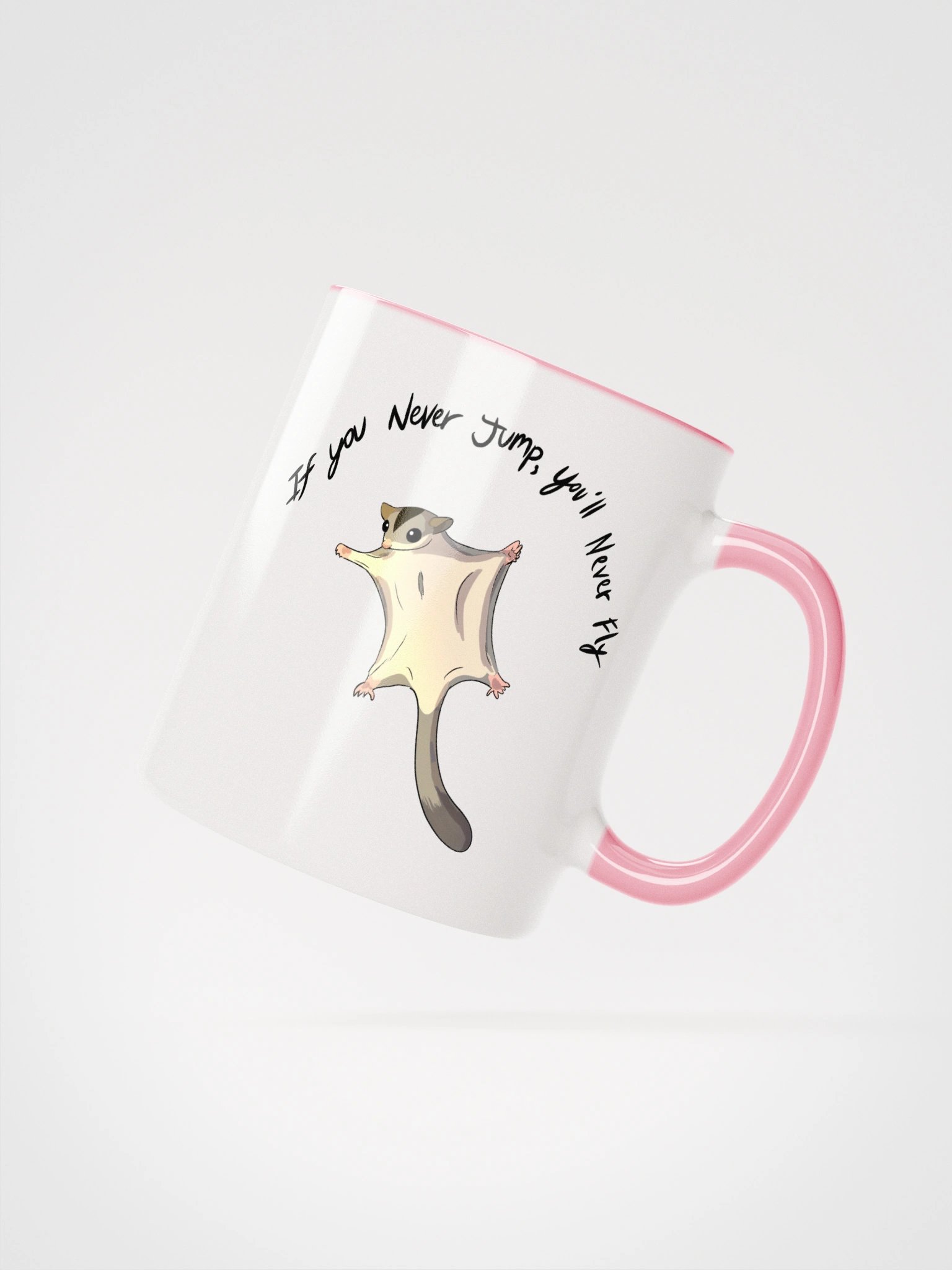 If You Never Jump.. Mug product image (3)