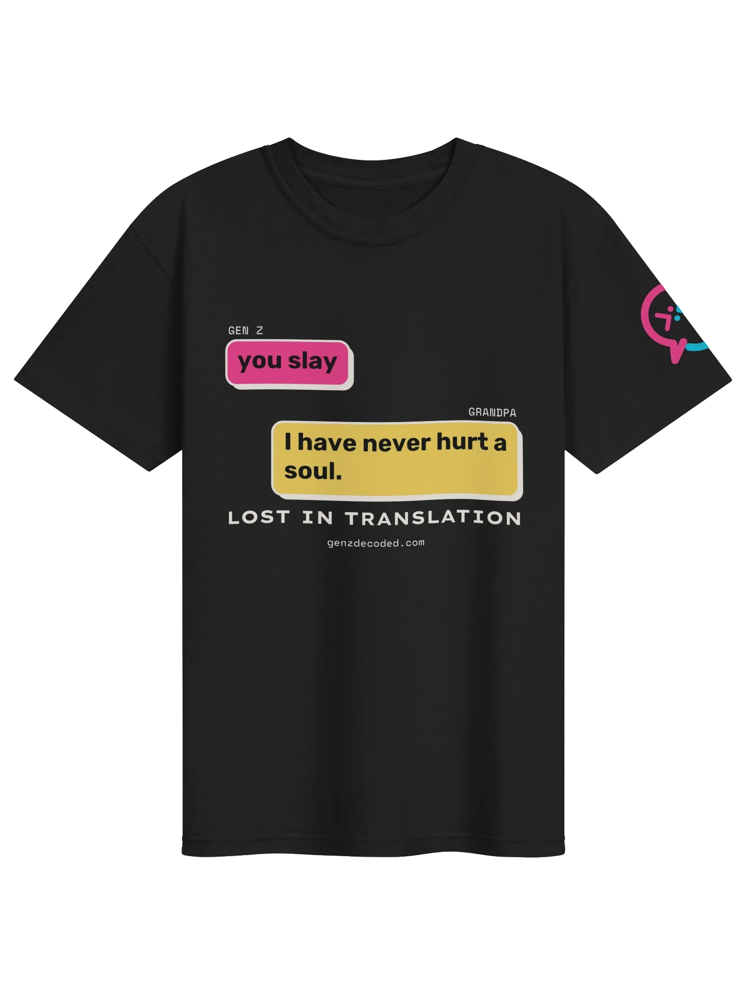 You Slay Grandpa Tee, Black
