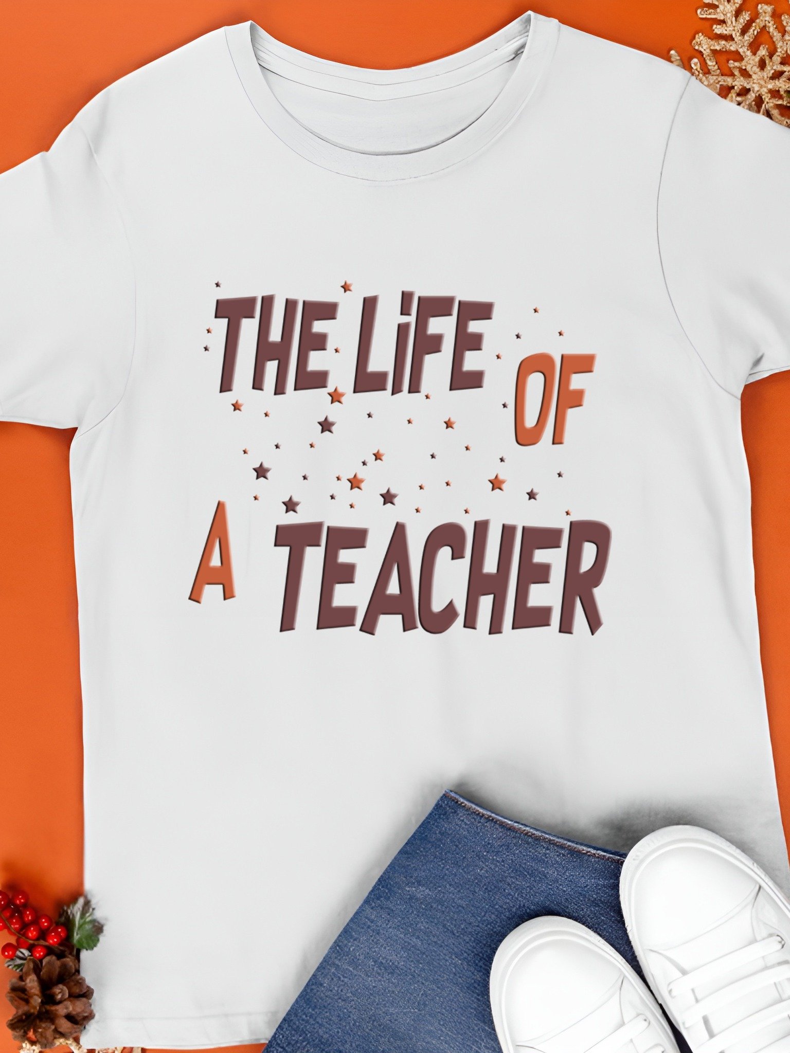 The Life of a Teacher 2025 T-Shirt product image (1)