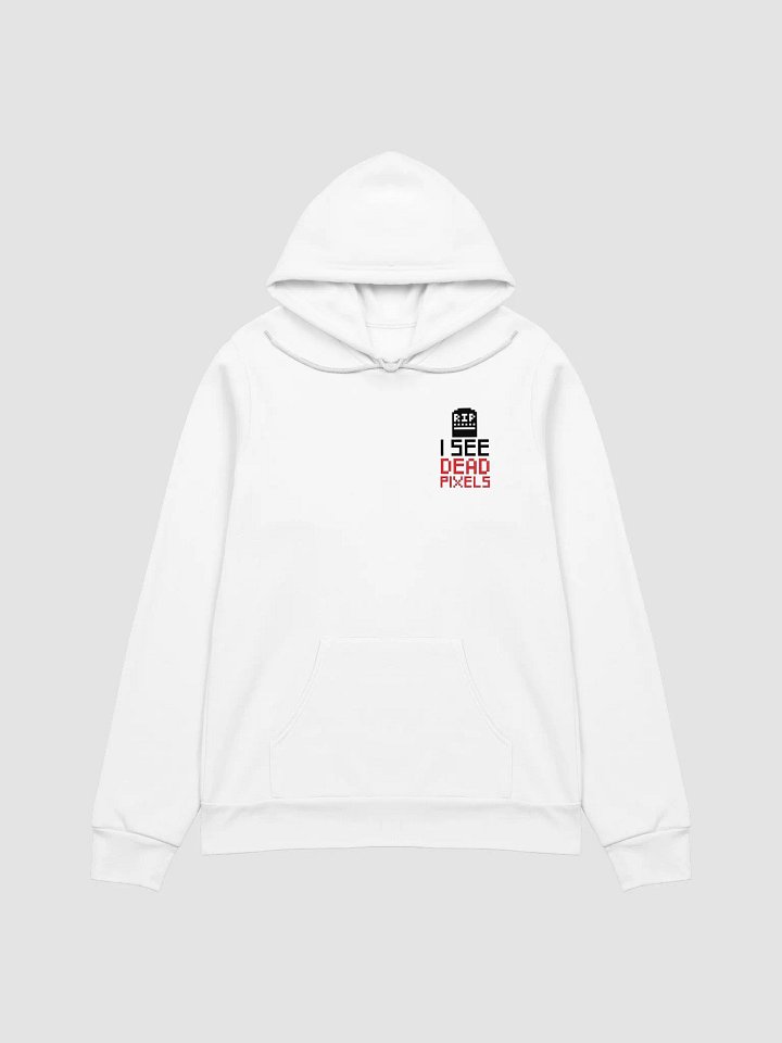 I See Dead Pixels R.I.P Hoodie product image (2)