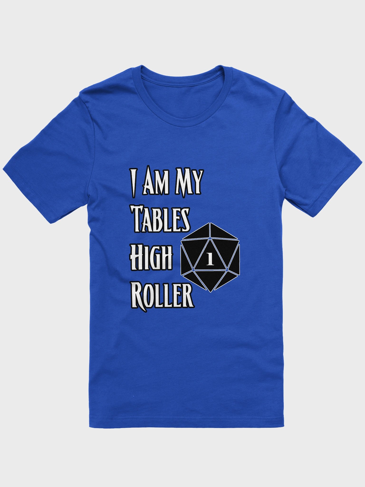 High Roller Tee ( Original ) product image (1)