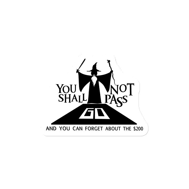 You Shall Not Pass Go Magnet product image (2)