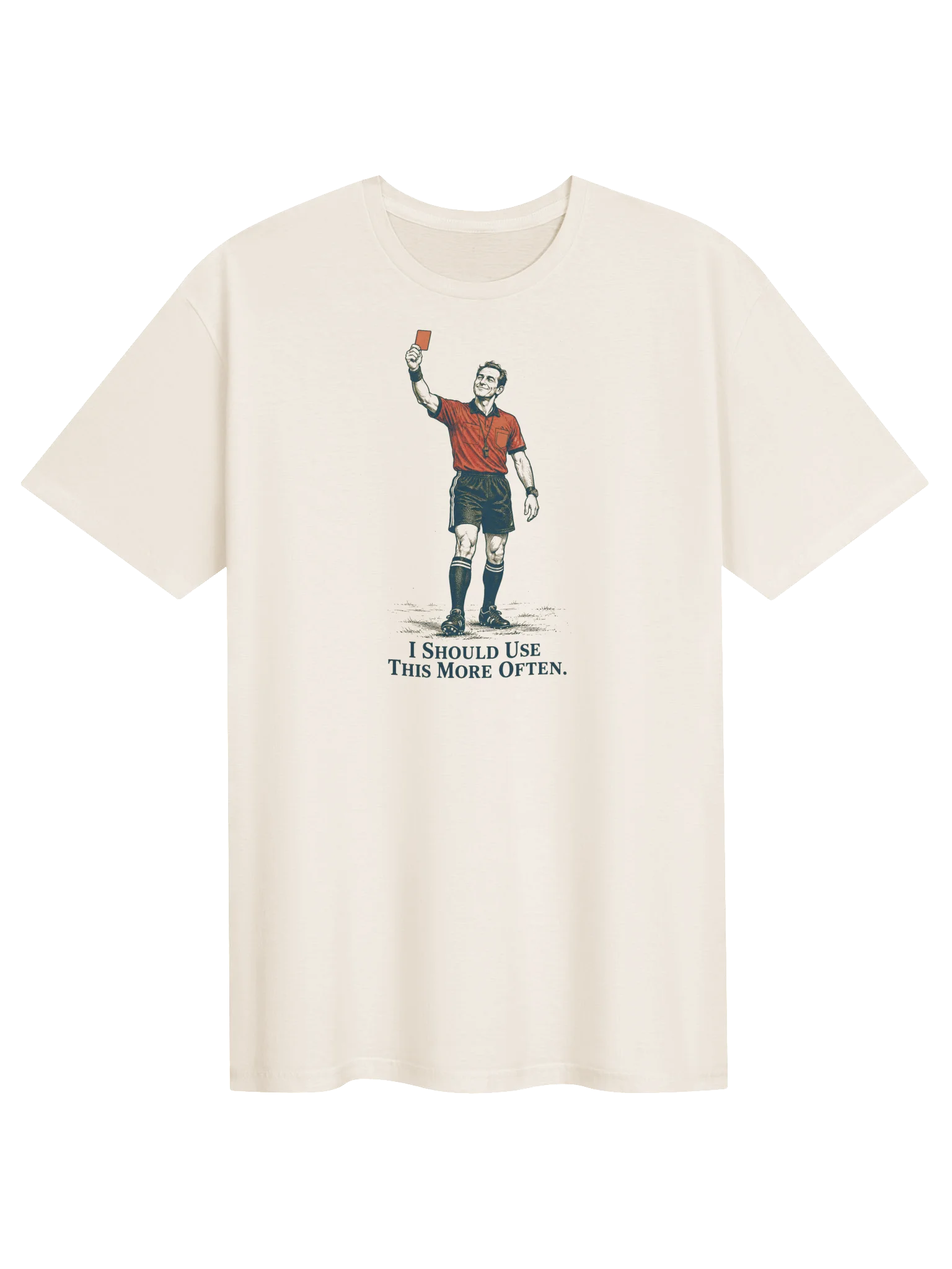 I Should Use This More Often Soccer Referee Tee product image (1)