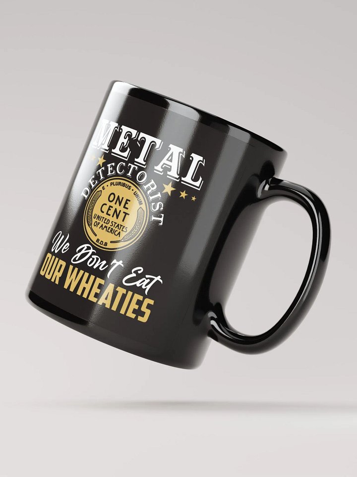 We Don't Eat Our Wheaties Mug product image (3)