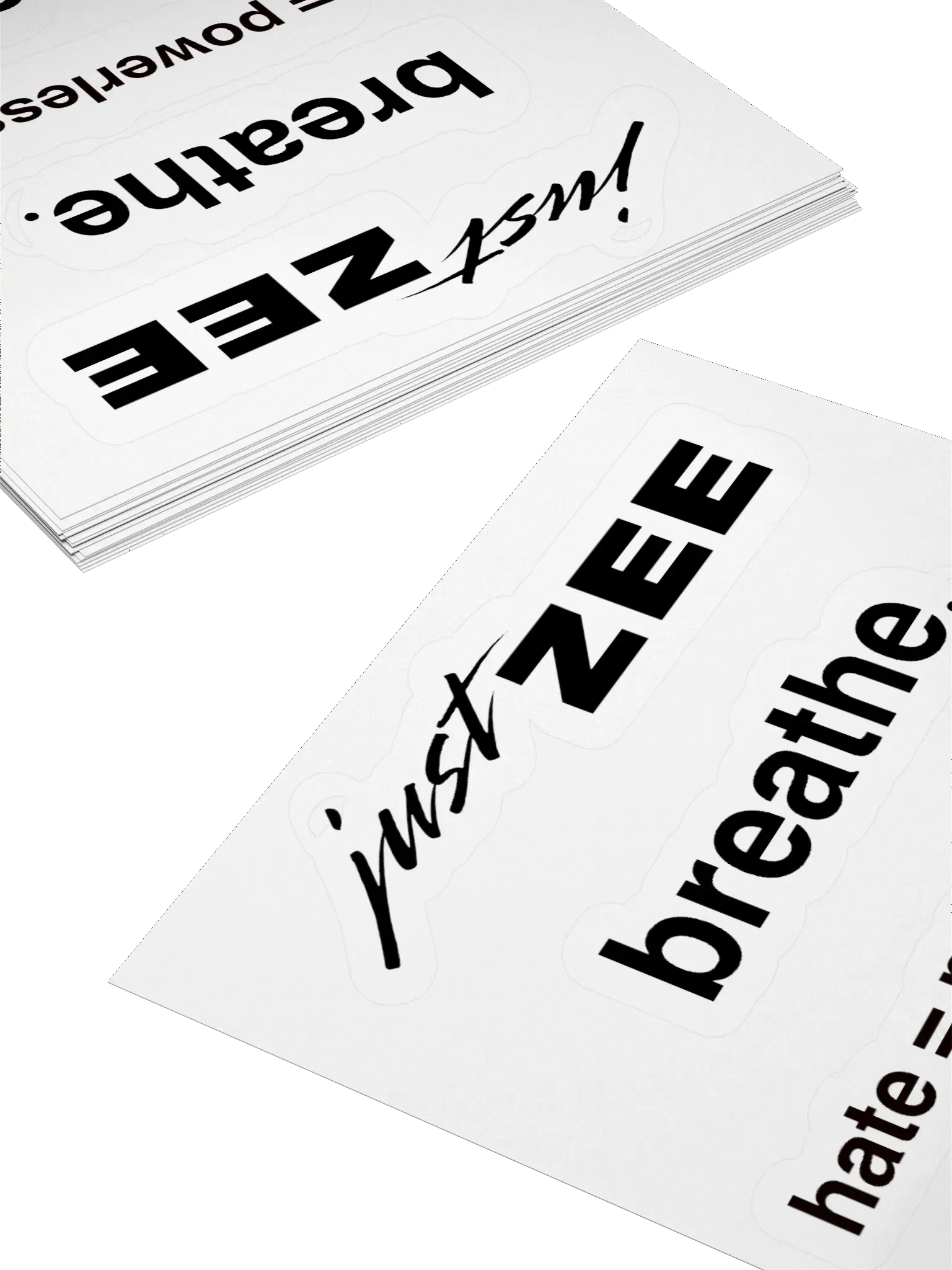 'breathe.' Stickers