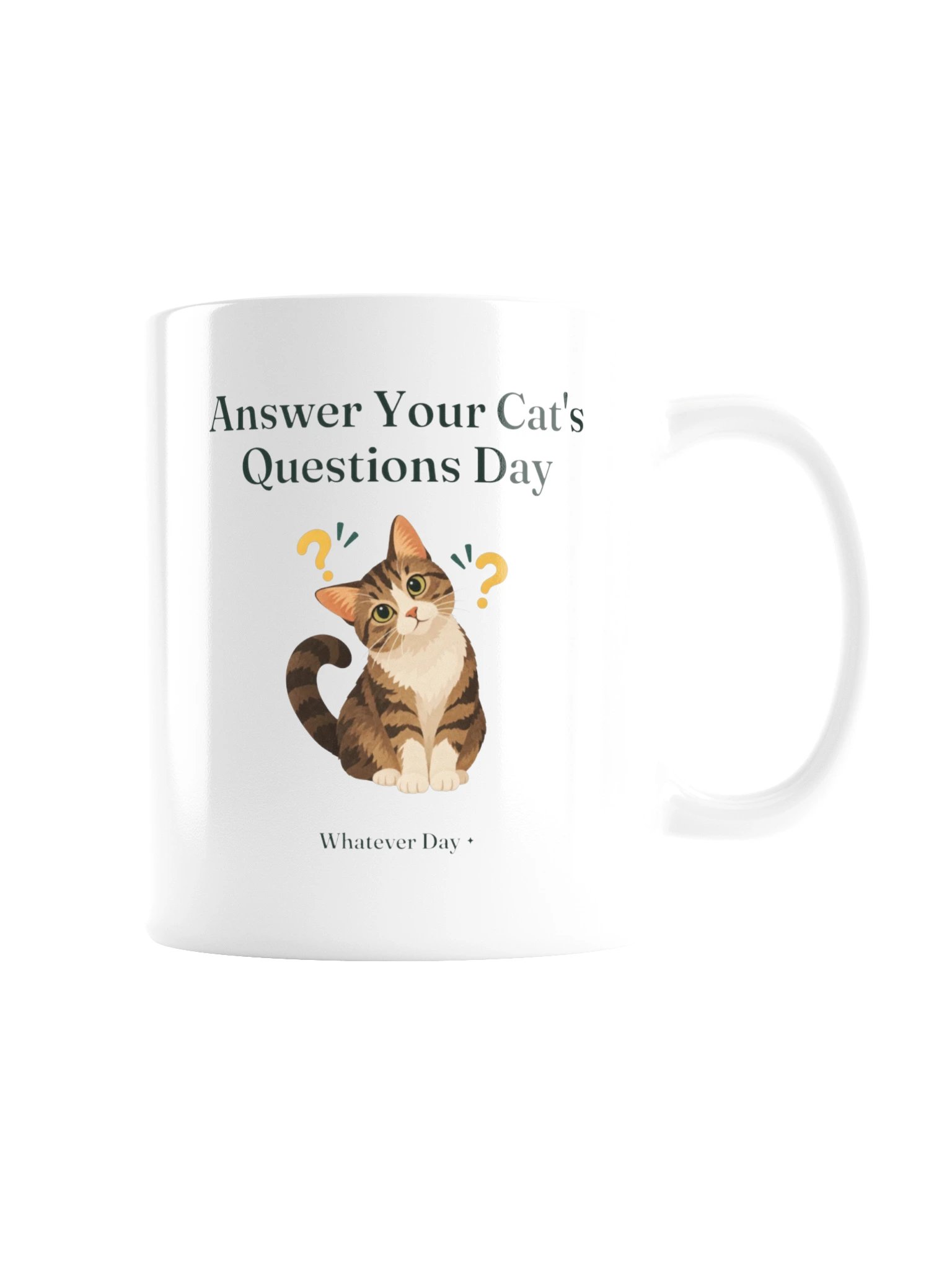 Answer Your Cat's Questions Day Mug product image (3)