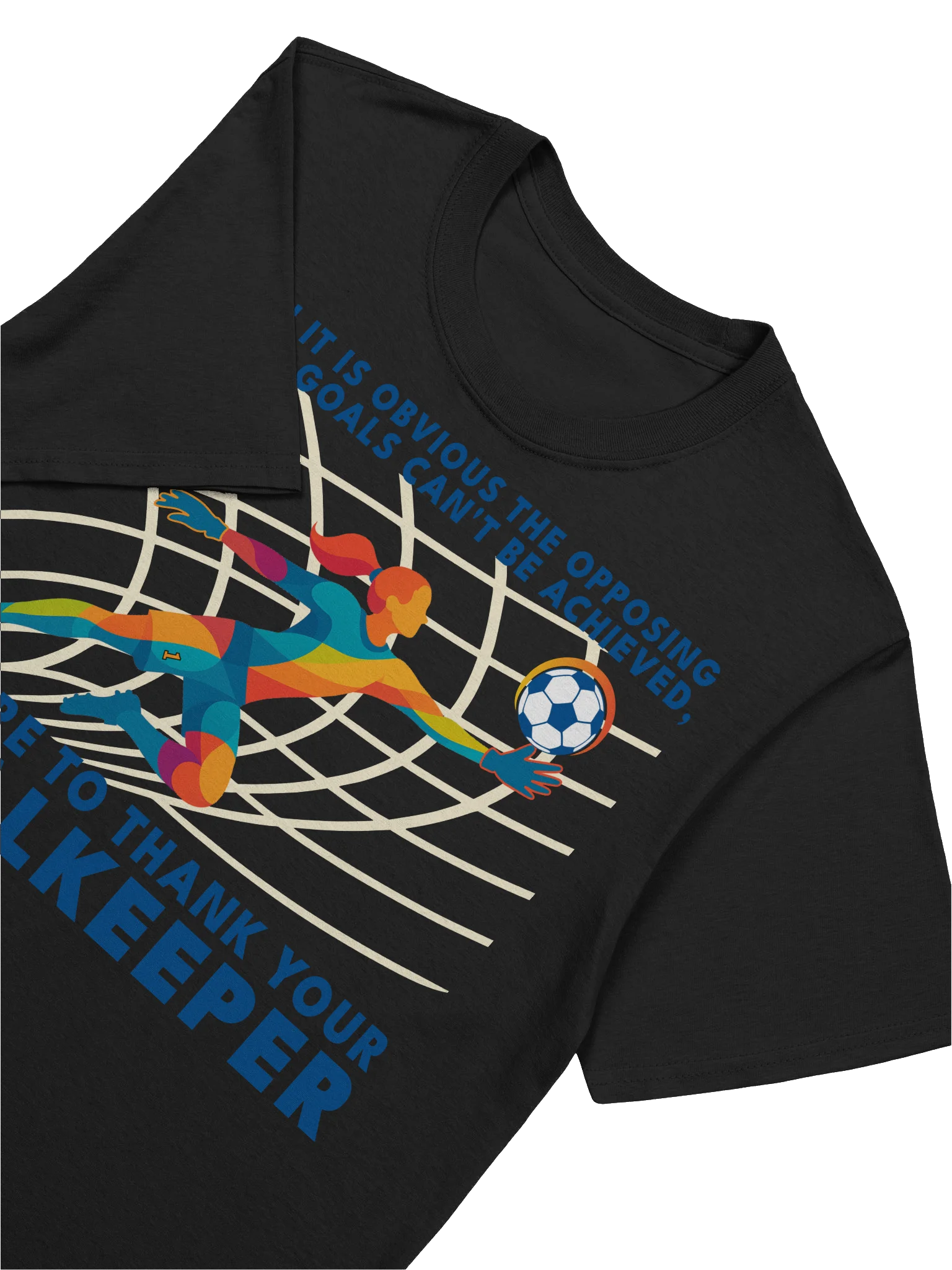 Thank Your Goalkeeper — Goalie Tee product image (7)