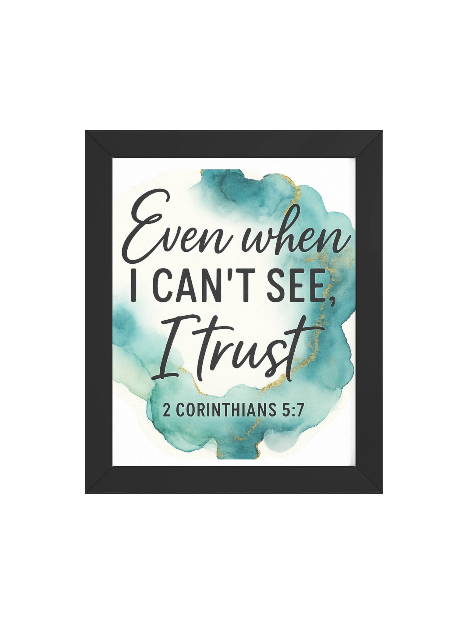 Even When I Can’t See, I Trust - Framed Christian Wall Art product image (4)