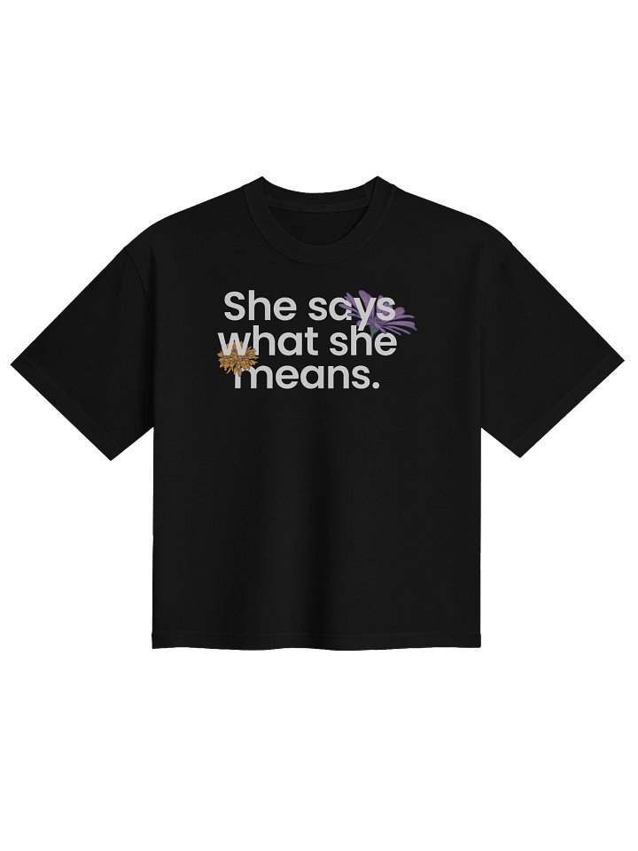 She Says Women's Dark Boxy T-Shirt product image (1)