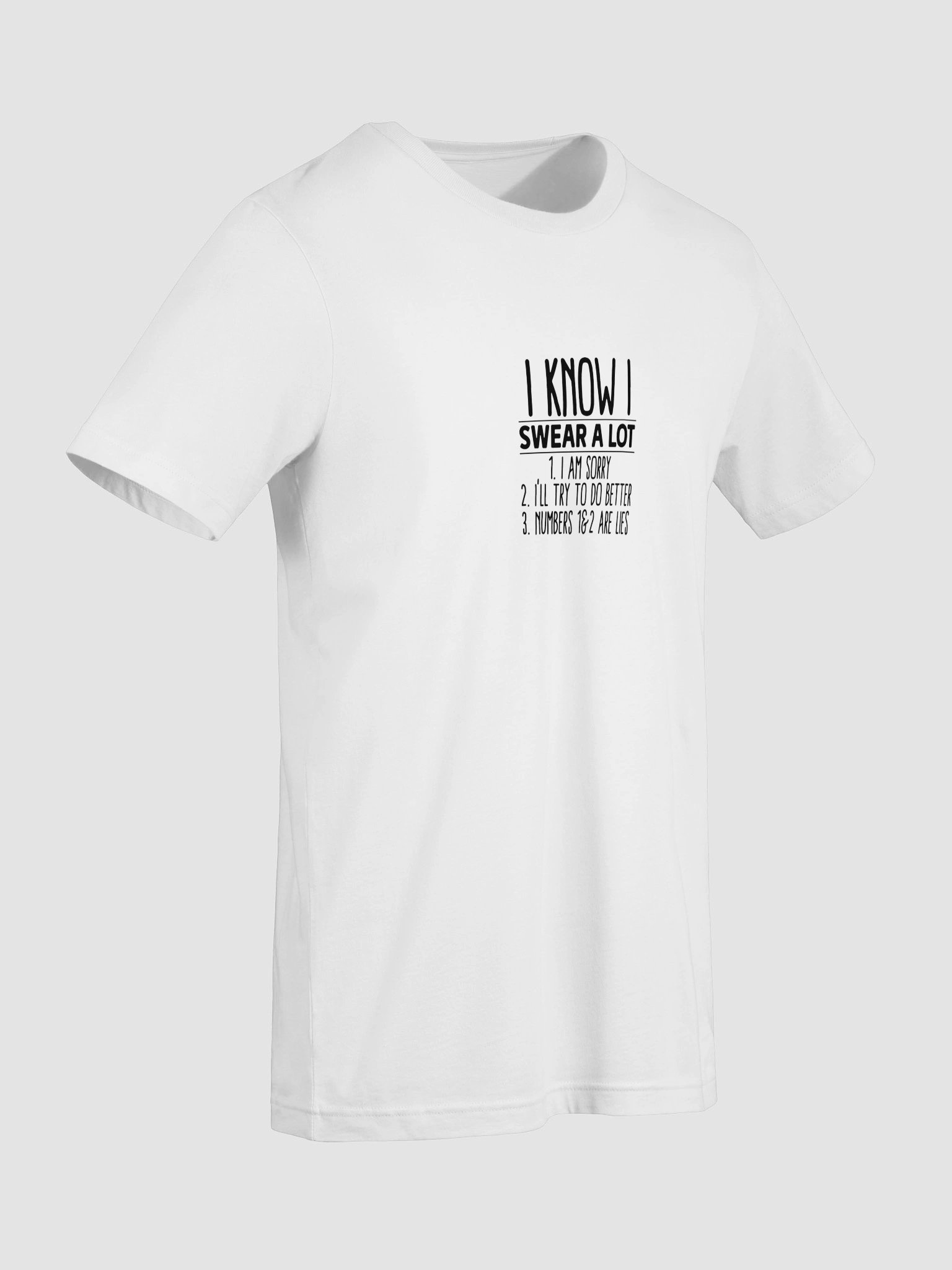 I Know I Swear A Lot T-Shirt product image (7)