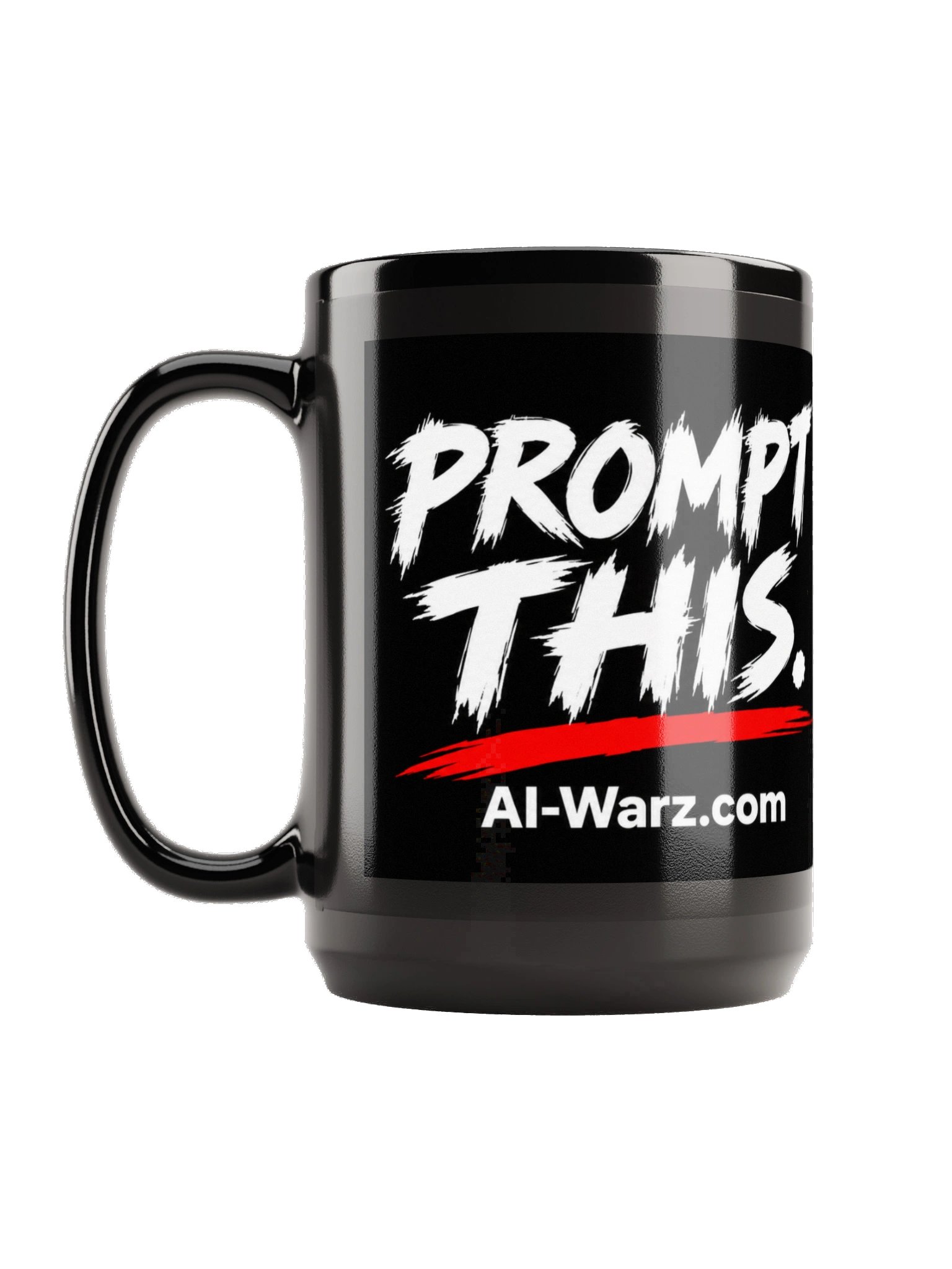 AI WARZ – Prompt This. 15 oz Black Mug product image (1)