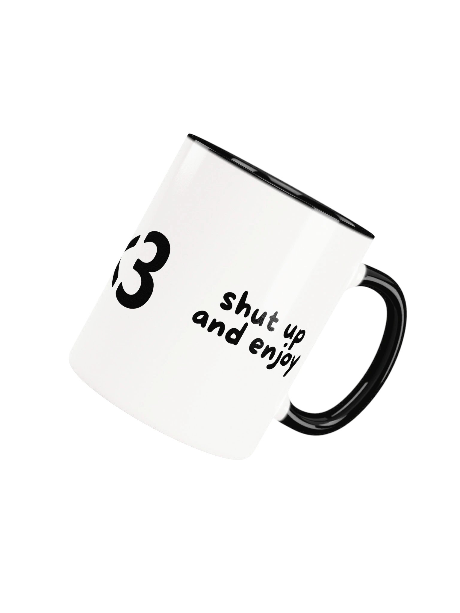 shut up and enjoy CUP product image (4)