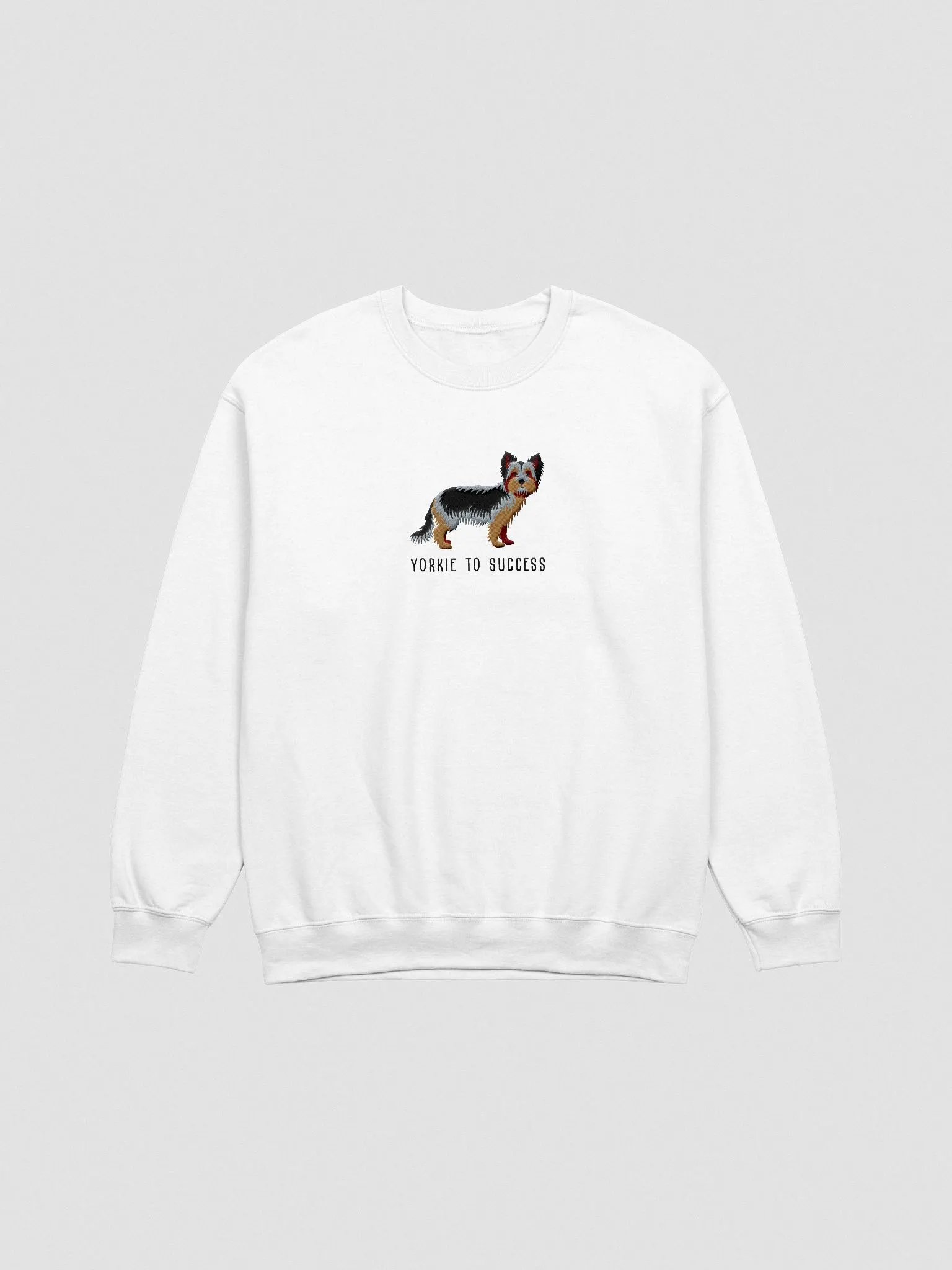 Yorkie to Success Sweatshirt (Embroidered) of a Yorkshire Terrier(2) product image (4)