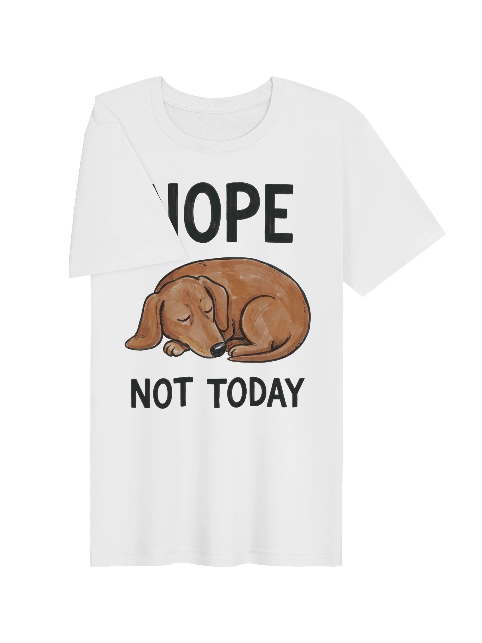 NOPE NOT TODAY tshirt product image (83)