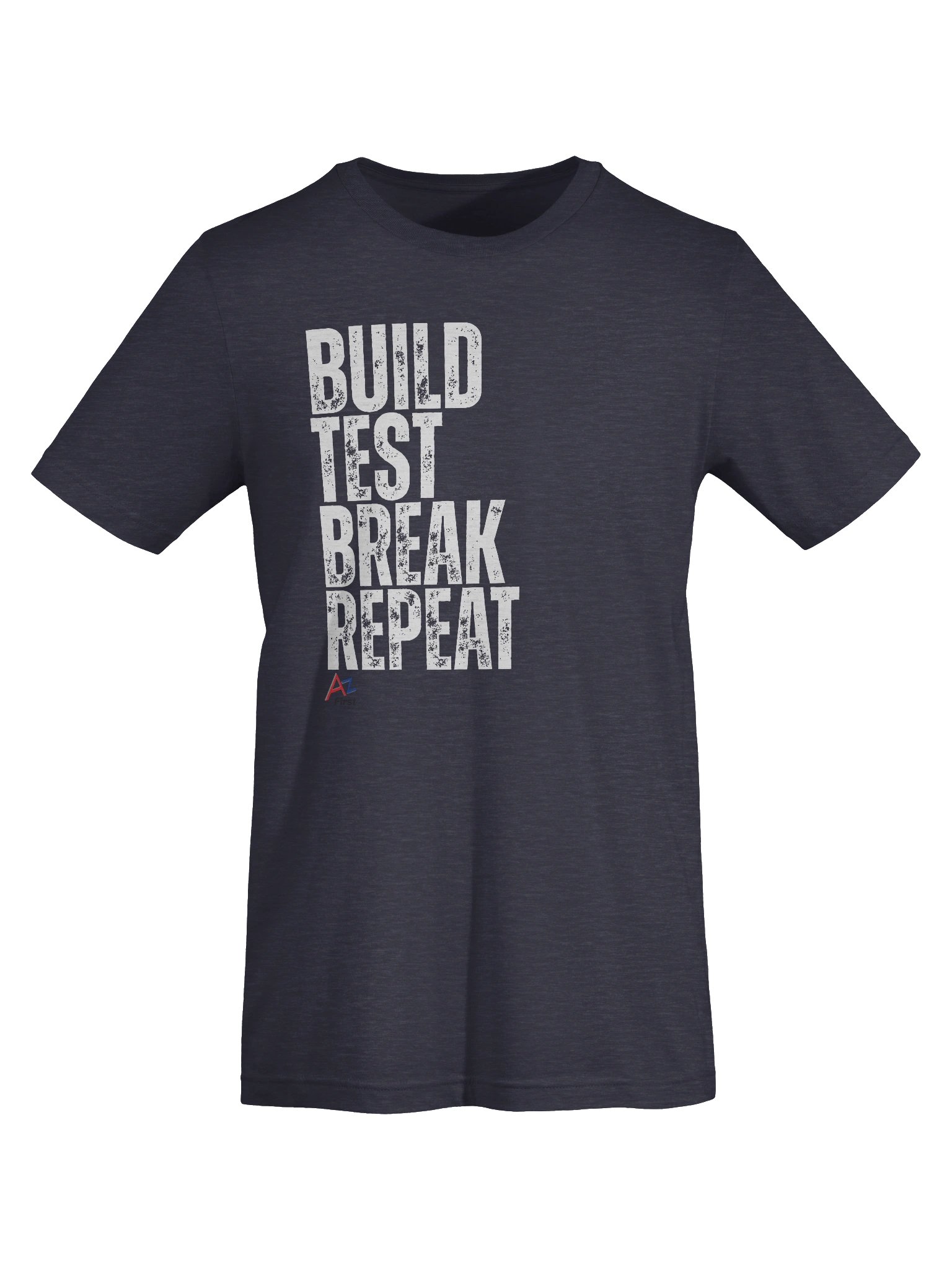 Build Test Break Repeat Tee product image (4)