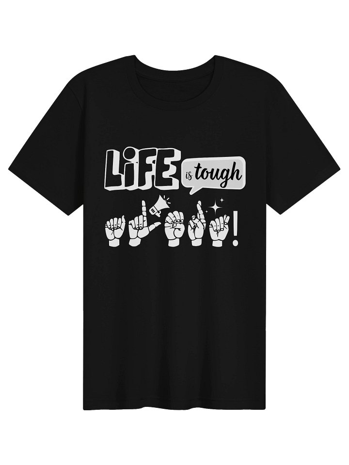 The "Life is Tough Alert" Identity Tee product image (1)