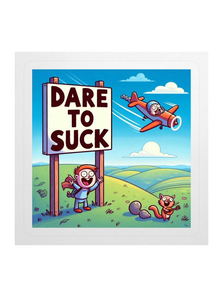 Dare to Suck! Sticker product image (1)